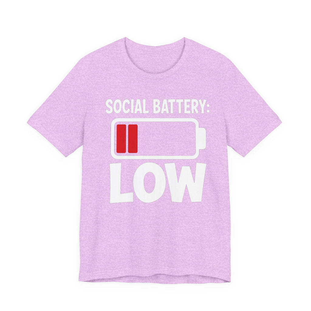 Social Battery Low T‑Shirt — Funny Introvert Graphic Tee