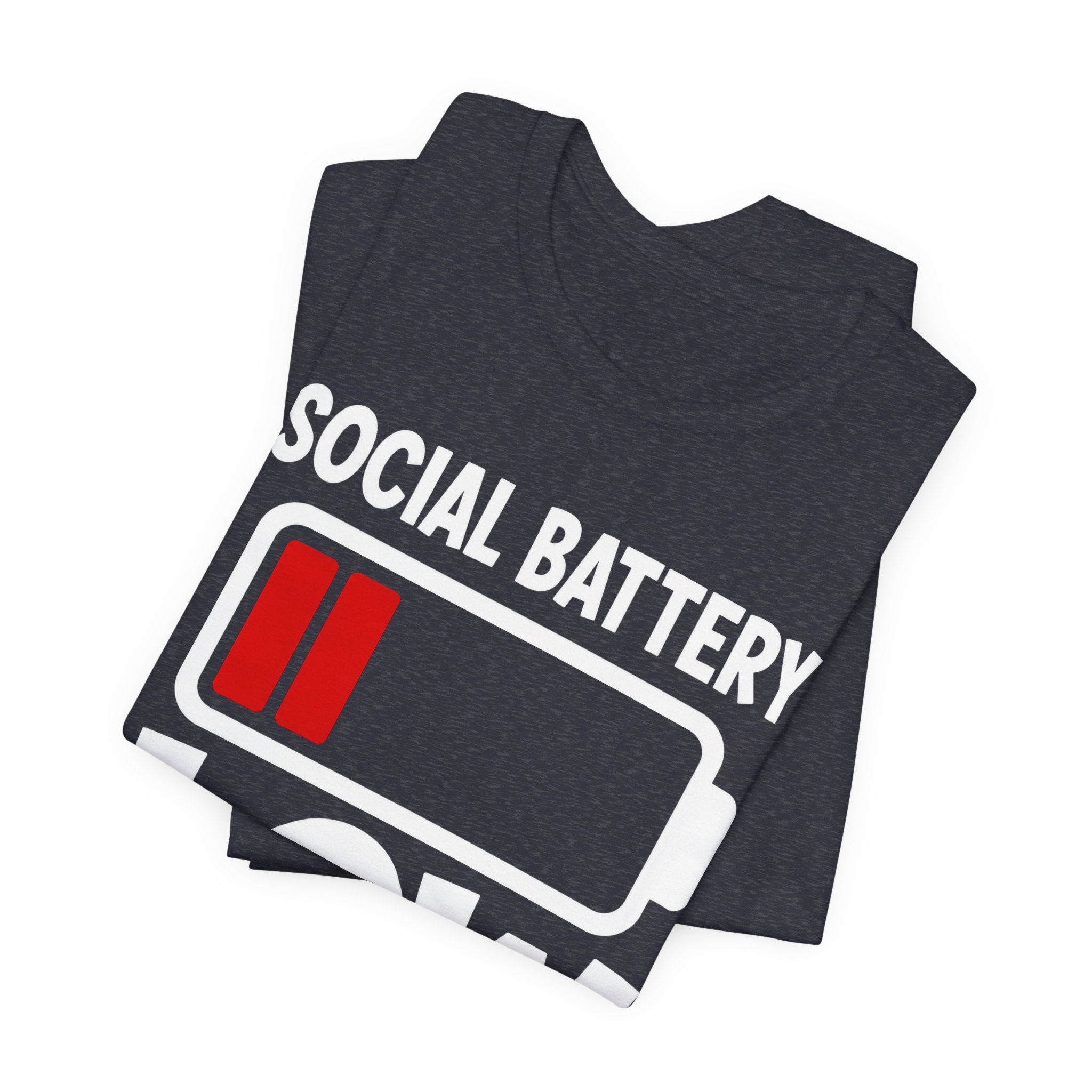 Social Battery Low T‑Shirt — Funny Introvert Graphic Tee