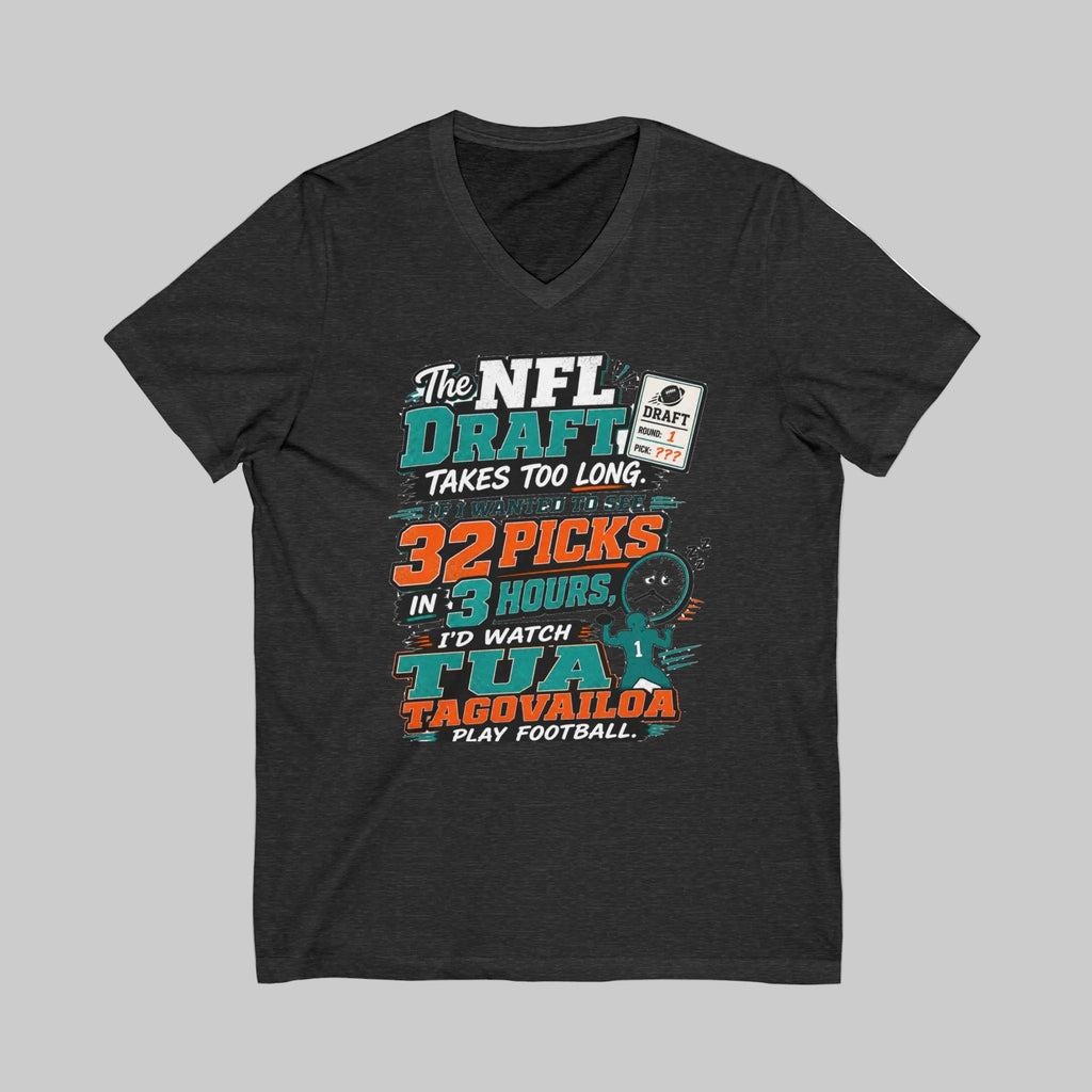 NFL Draft Humor V-Neck Tee — "The NFL Draft Takes Too Long" Fan Shirt