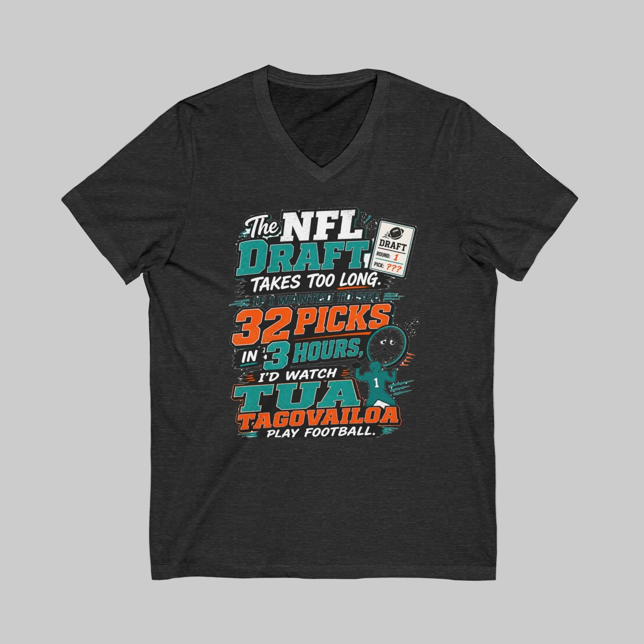 NFL Draft Humor V-Neck Tee — "The NFL Draft Takes Too Long" Fan Shirt