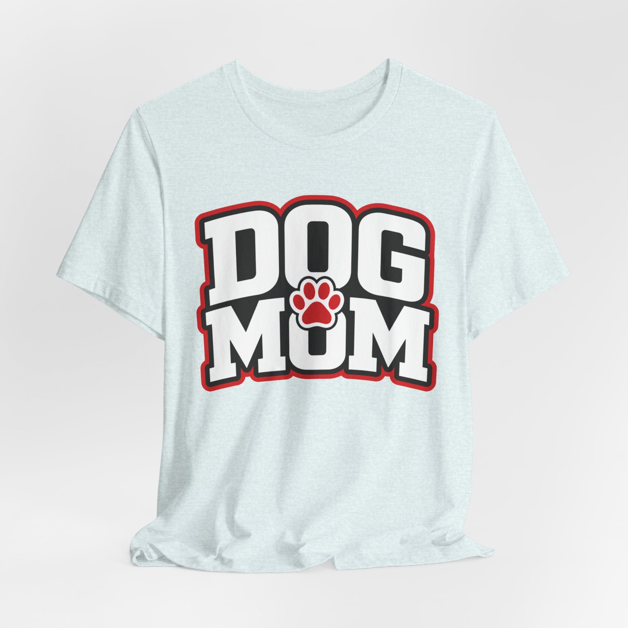 Dog Mom T-Shirt — Bold Paw Graphic Tee for Dog Lovers