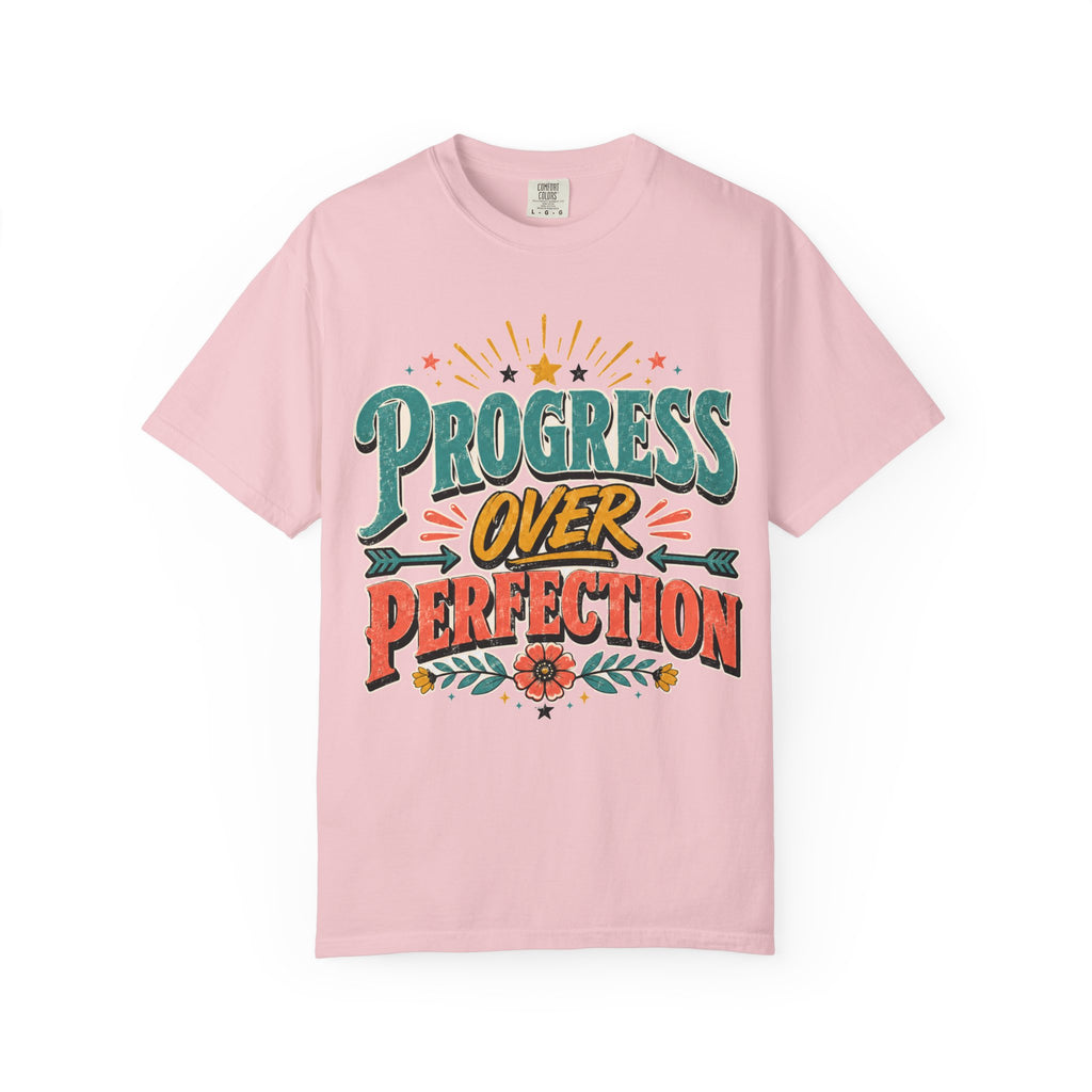 Progress Over Perfection T-Shirt — Motivational Graphic Tee