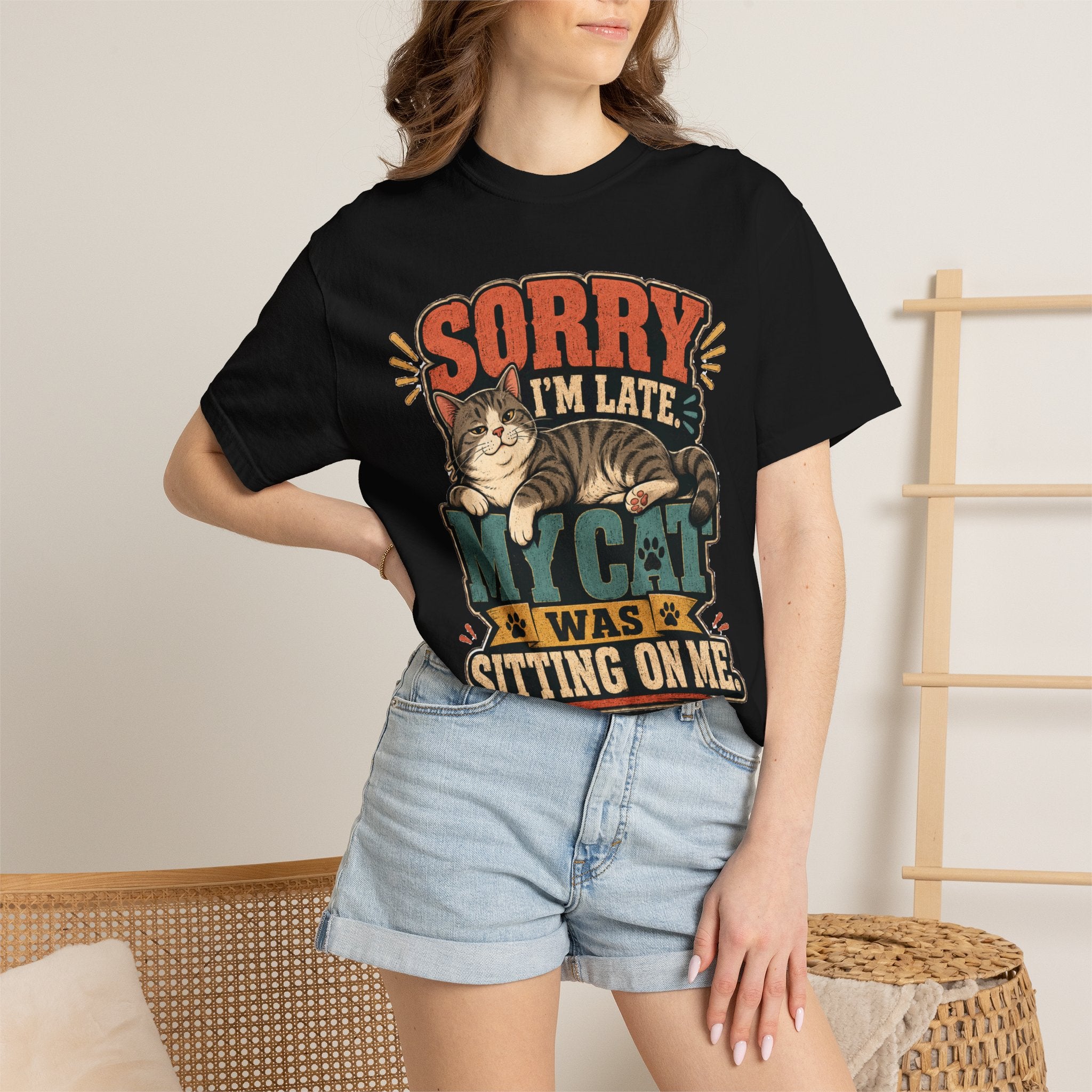 Sorry I’m Late My Cat Was Sitting On Me T-Shirt