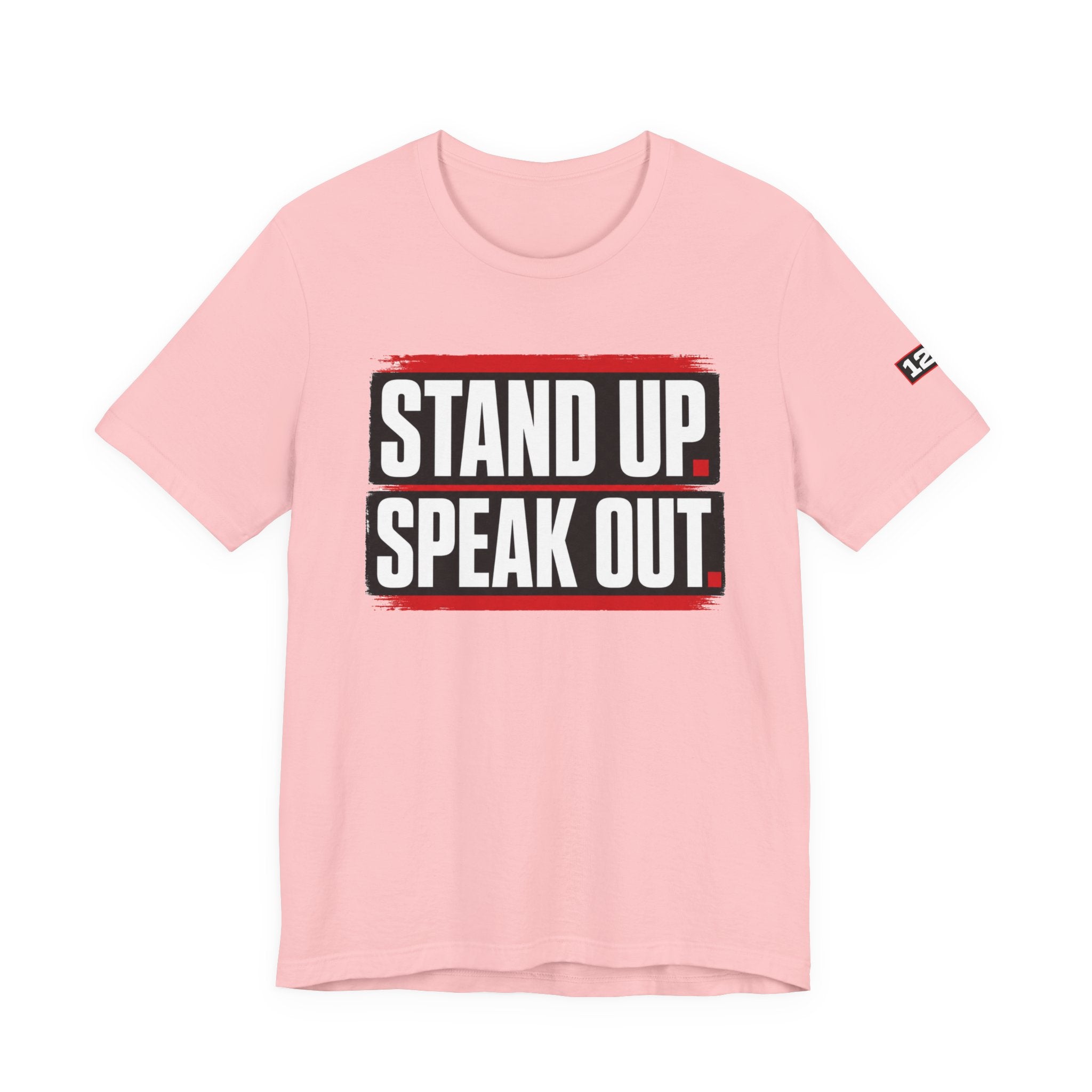 Stand Up Speak Out T-Shirt — Bold Protest Graphic Tee for Activists