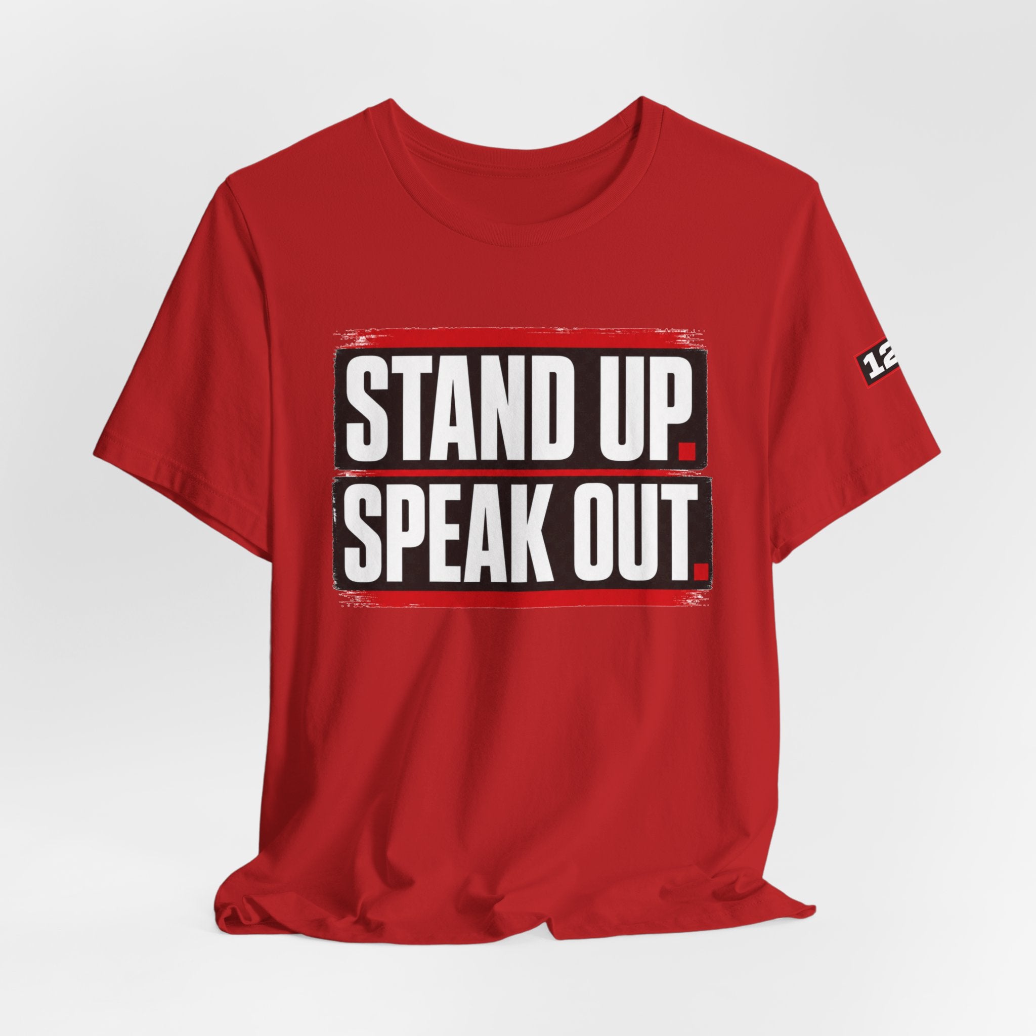 Stand Up Speak Out T-Shirt — Bold Protest Graphic Tee for Activists