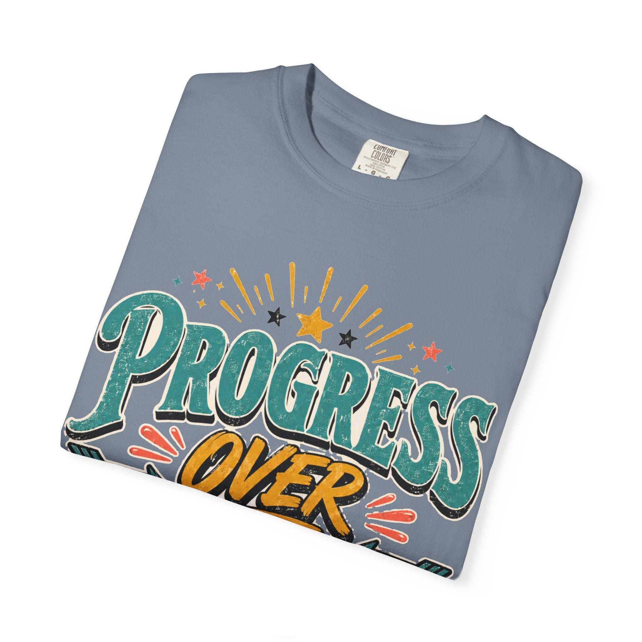 Progress Over Perfection T-Shirt — Motivational Graphic Tee
