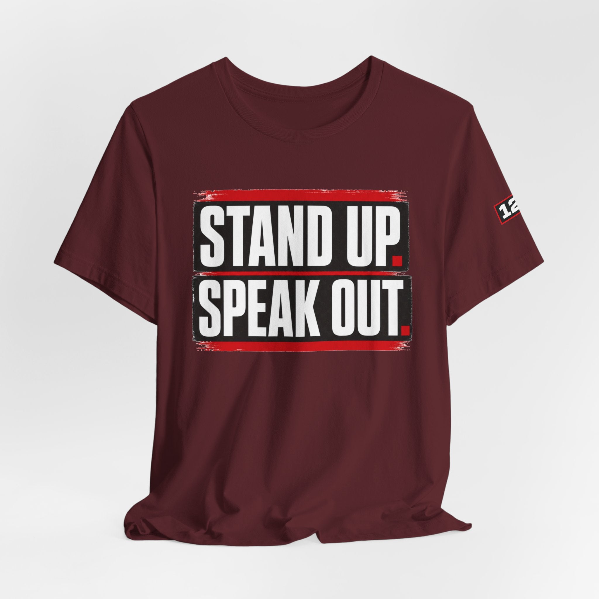 Stand Up Speak Out T-Shirt — Bold Protest Graphic Tee for Activists