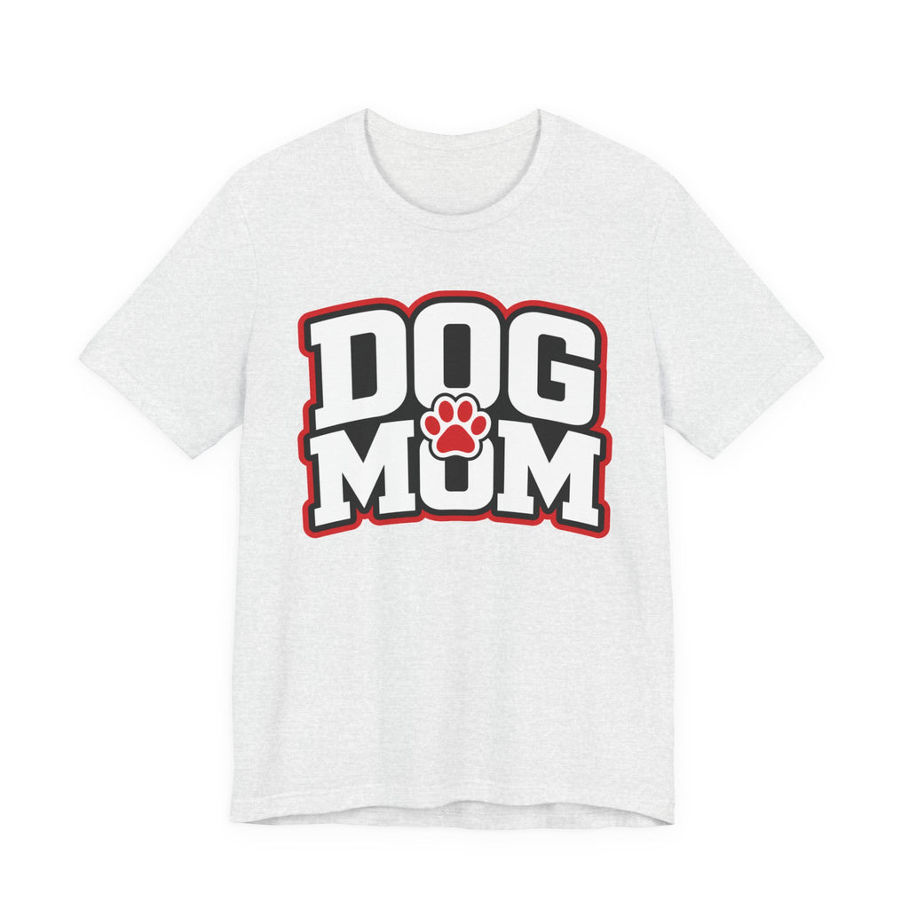 Dog Mom T-Shirt — Bold Paw Graphic Tee for Dog Lovers