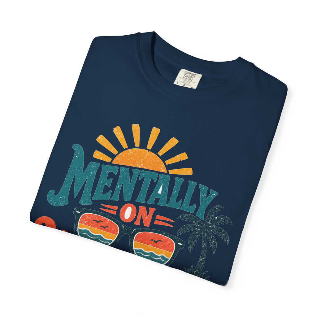 Mentally On Vacation T-Shirt — Retro Sunglasses Palm Tree Beach Tee