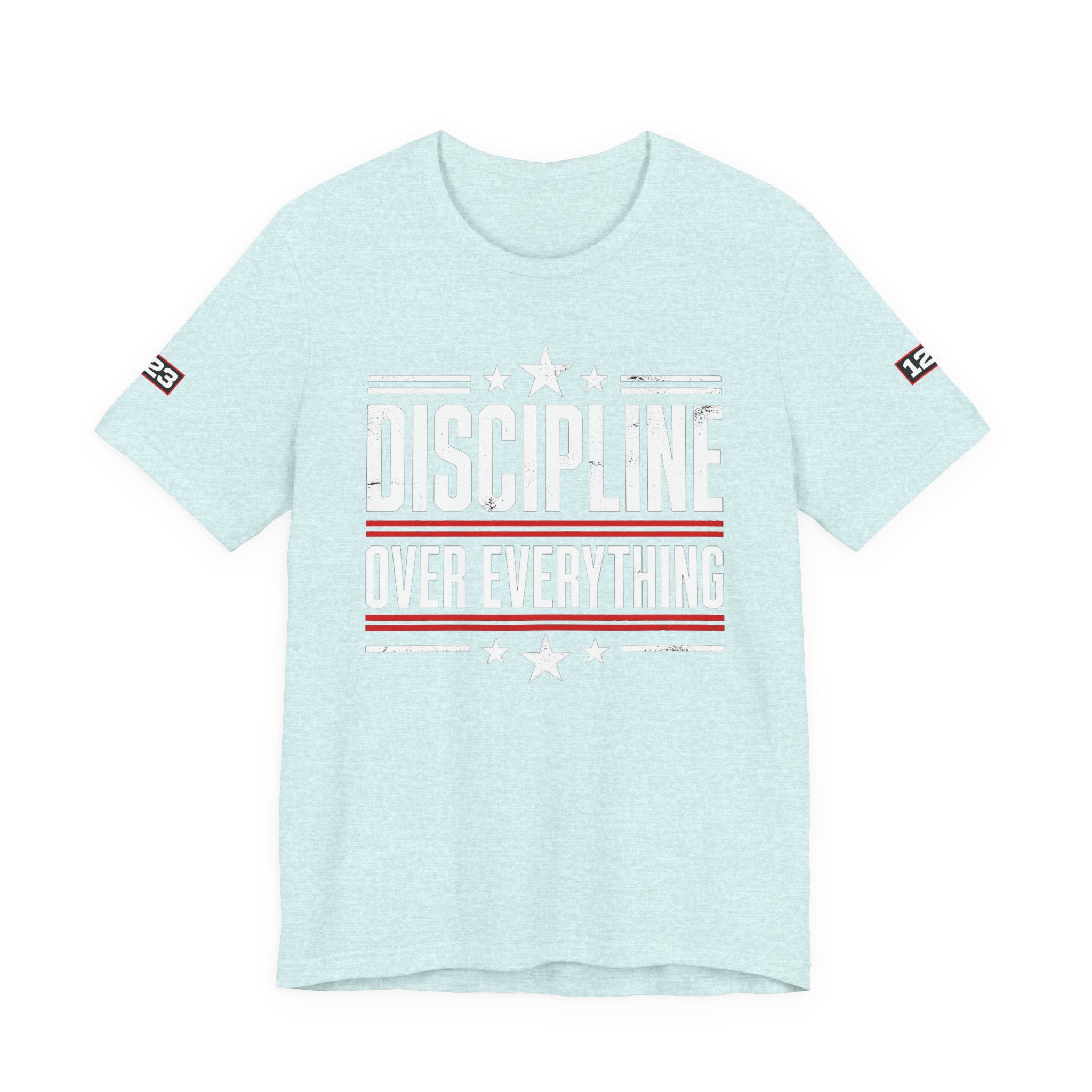 Discipline Over Everything T-Shirt — Motivational Athletic Tee