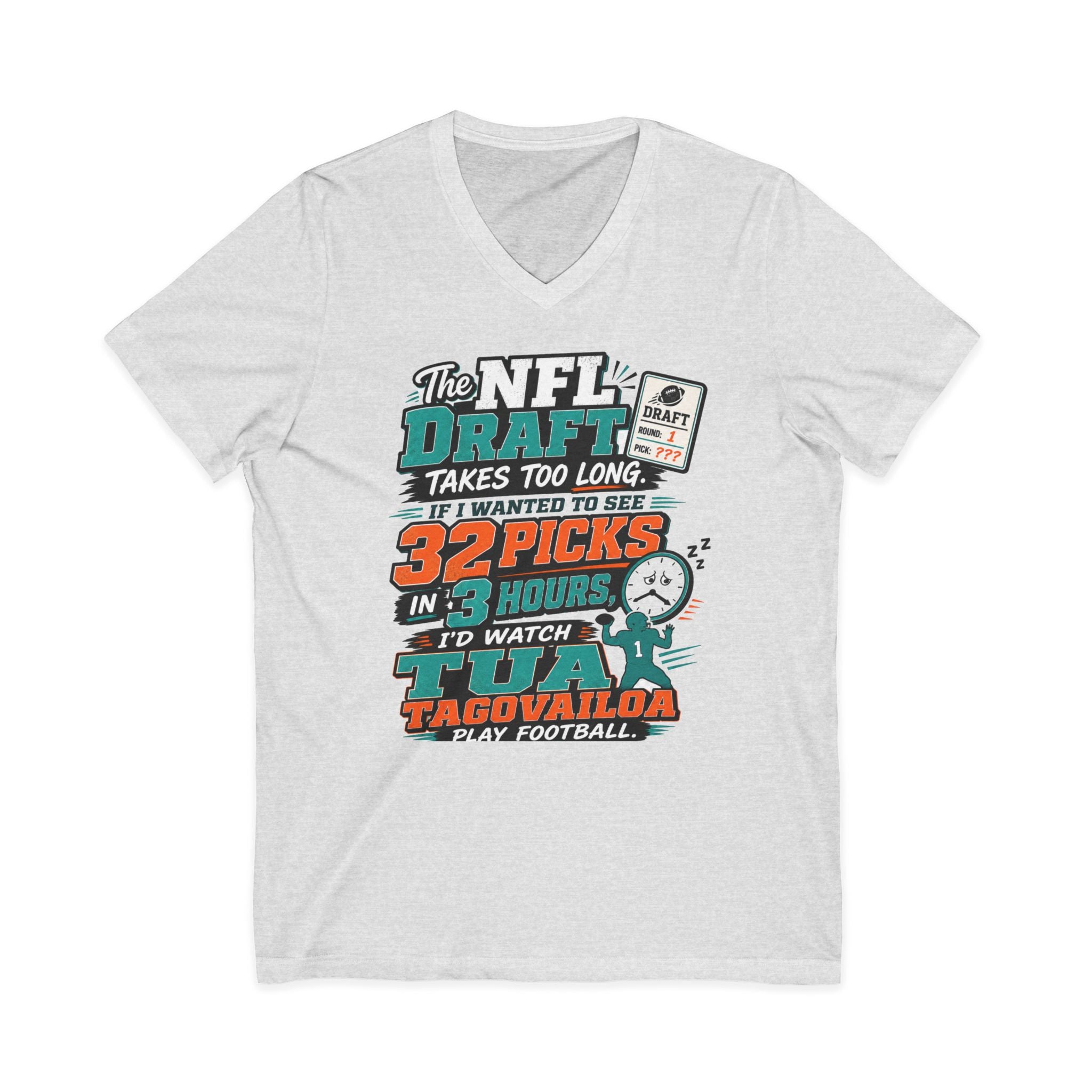 NFL Draft Humor V-Neck Tee — "The NFL Draft Takes Too Long" Fan Shirt