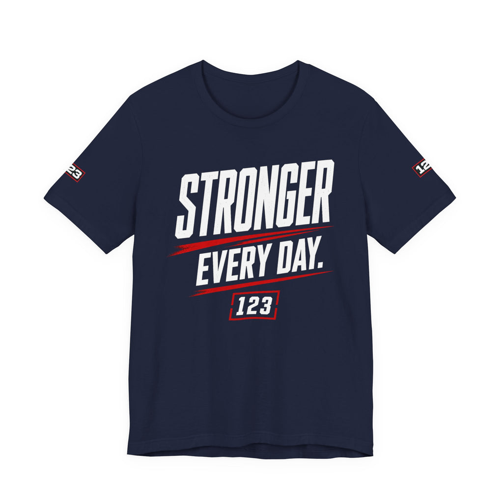 Stronger Every Day Tee — Minimal Motivational Graphic T-Shirt