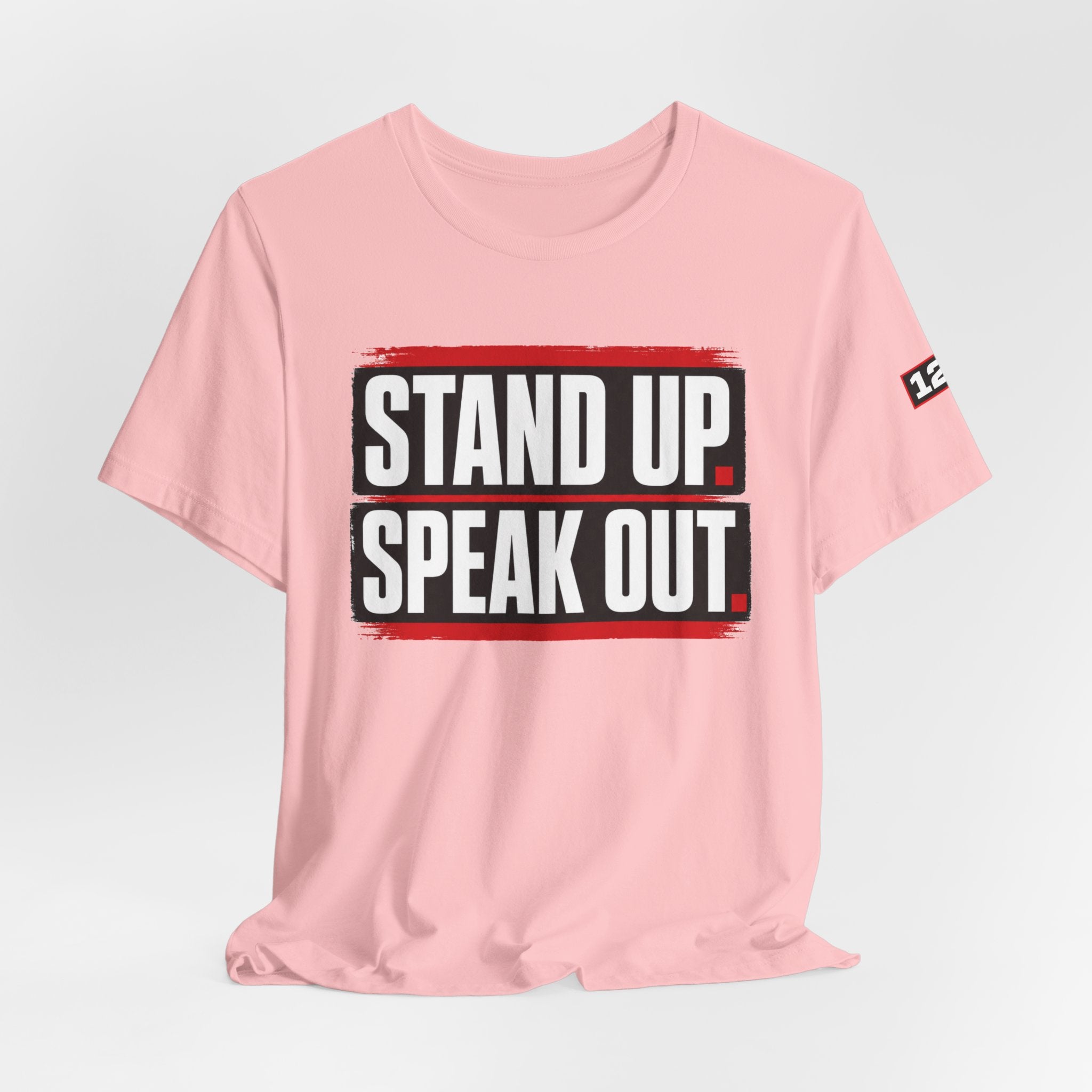 Stand Up Speak Out T-Shirt — Bold Protest Graphic Tee for Activists