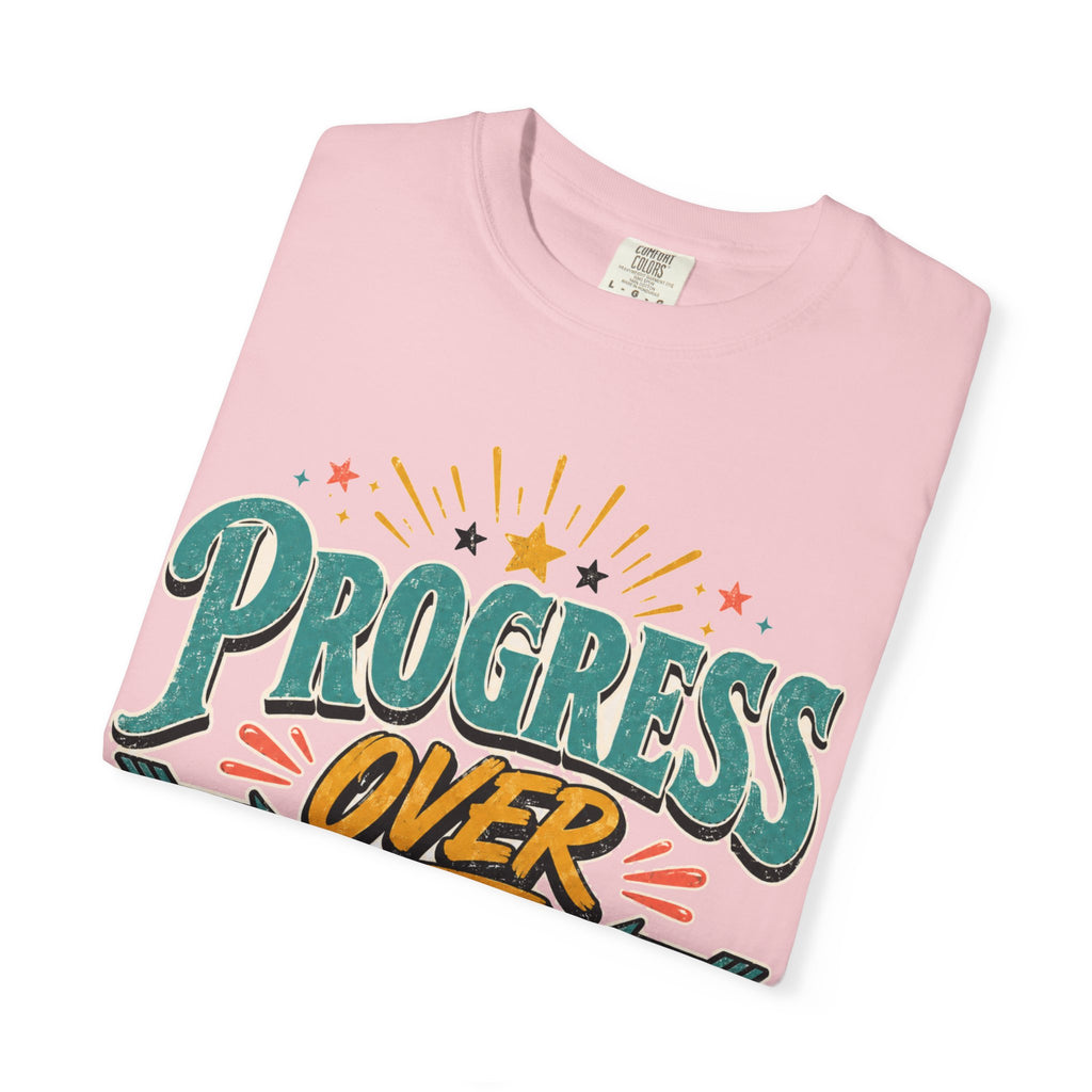 Progress Over Perfection T-Shirt — Motivational Graphic Tee