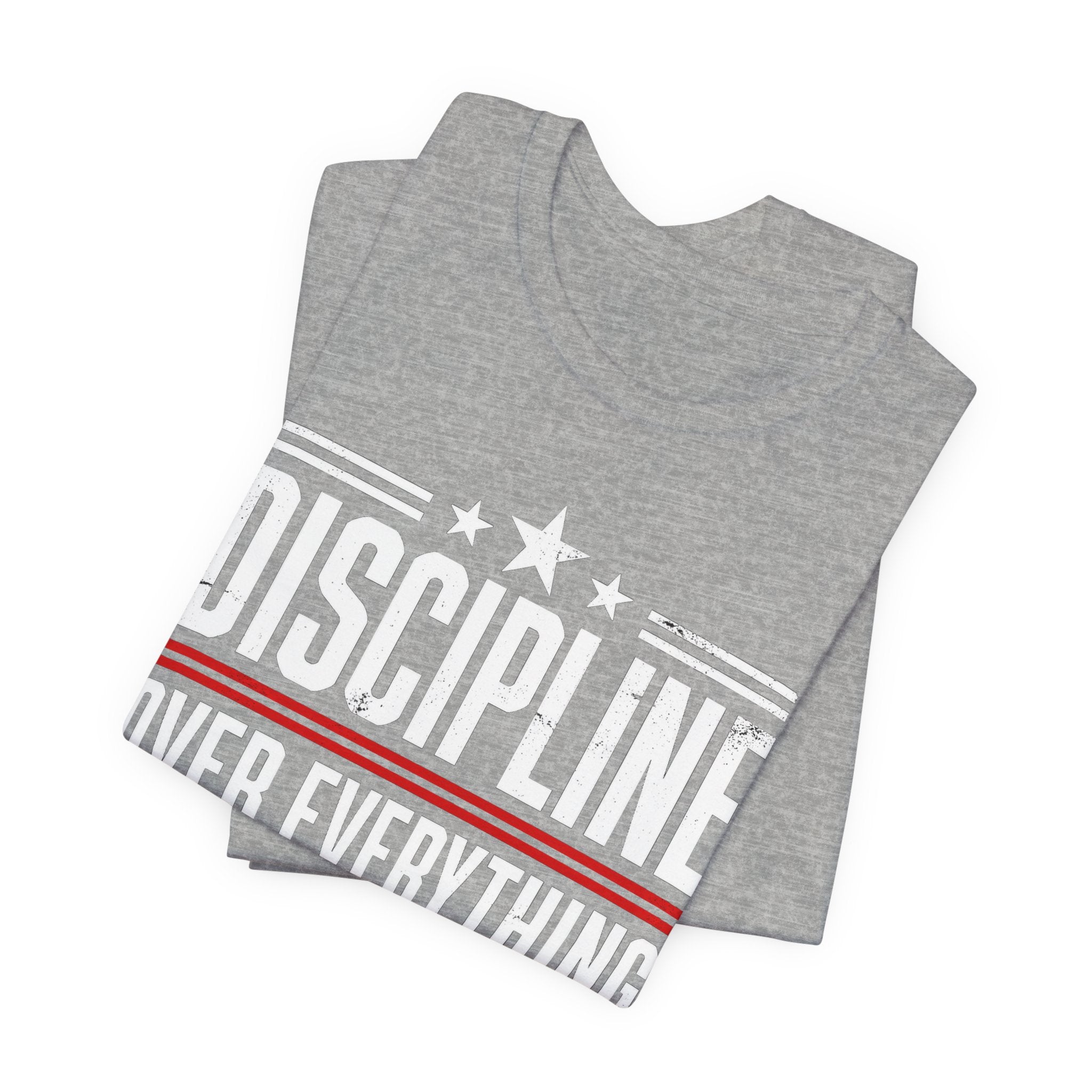 Discipline Over Everything T-Shirt — Motivational Athletic Tee