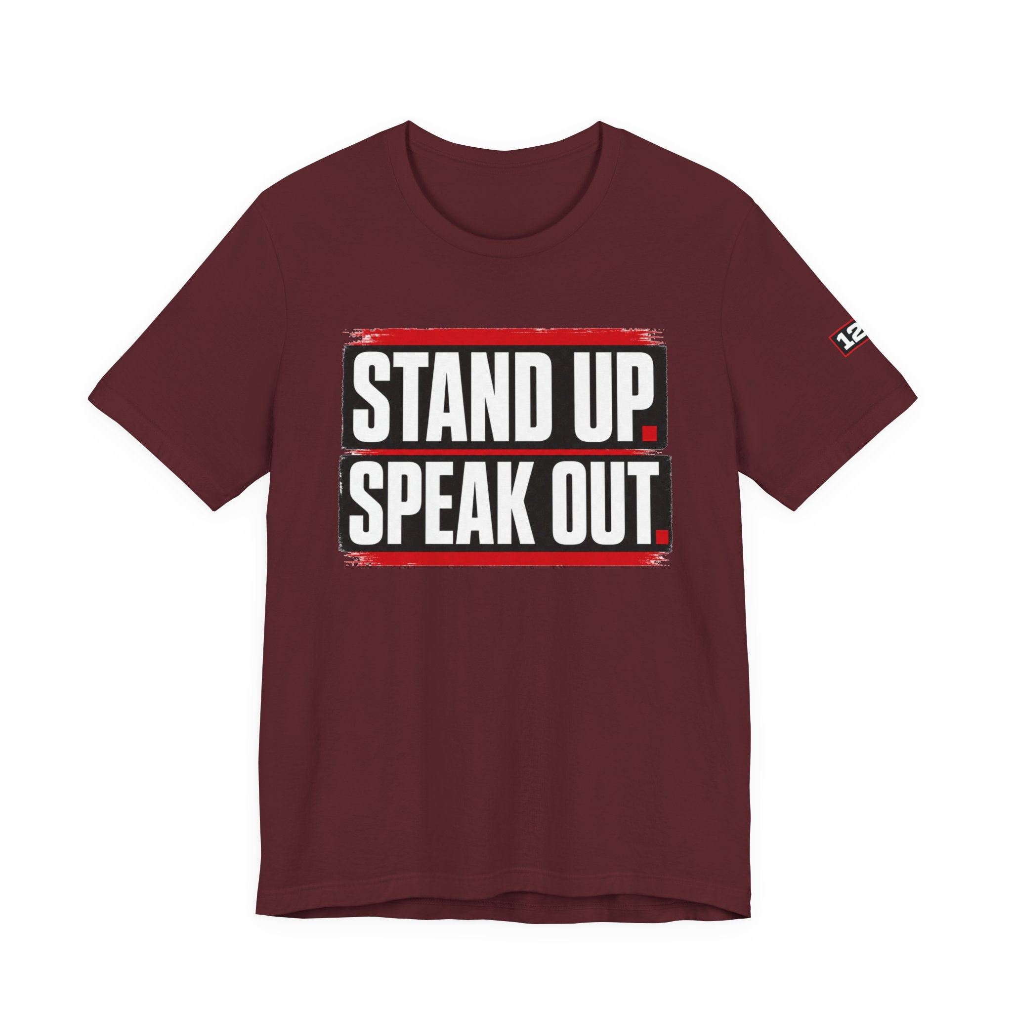 Stand Up Speak Out T-Shirt — Bold Protest Graphic Tee for Activists