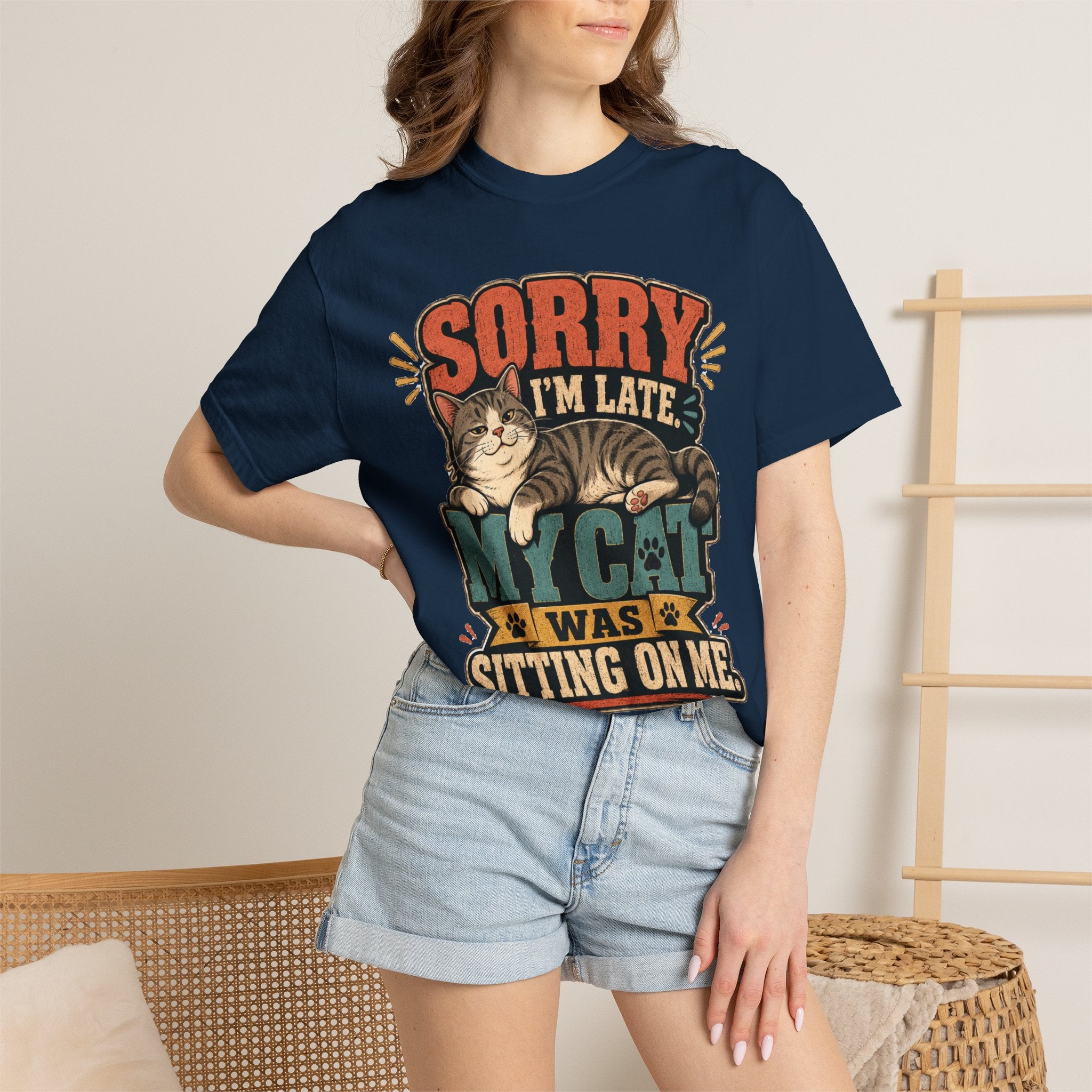 Sorry I’m Late My Cat Was Sitting On Me T-Shirt
