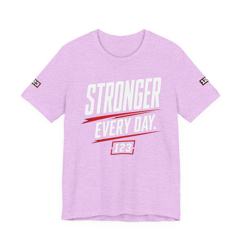 Stronger Every Day Tee — Minimal Motivational Graphic T-Shirt