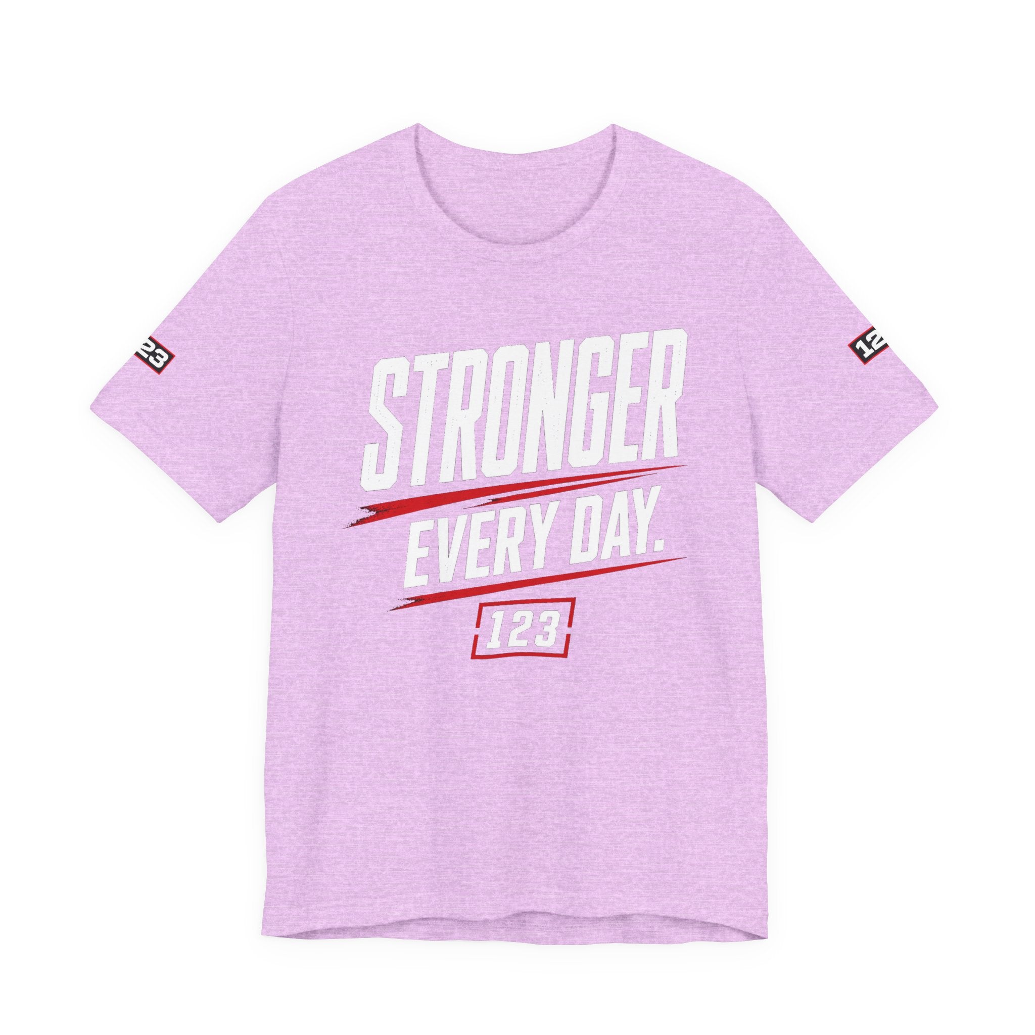 Stronger Every Day Tee — Minimal Motivational Graphic T-Shirt
