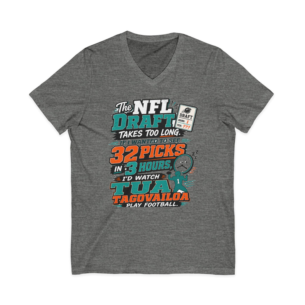 NFL Draft Humor V-Neck Tee — "The NFL Draft Takes Too Long" Fan Shirt