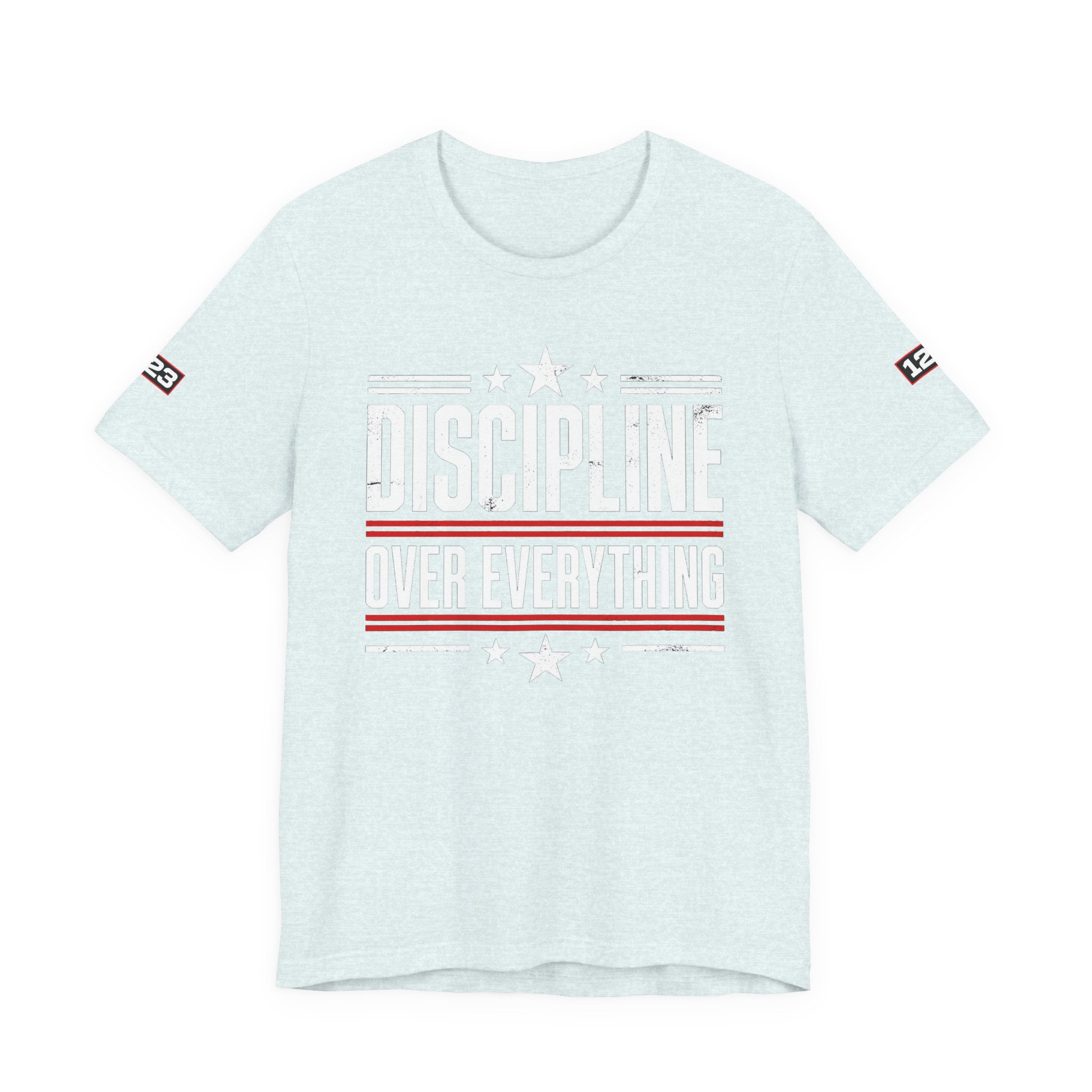 Discipline Over Everything T-Shirt — Motivational Athletic Tee