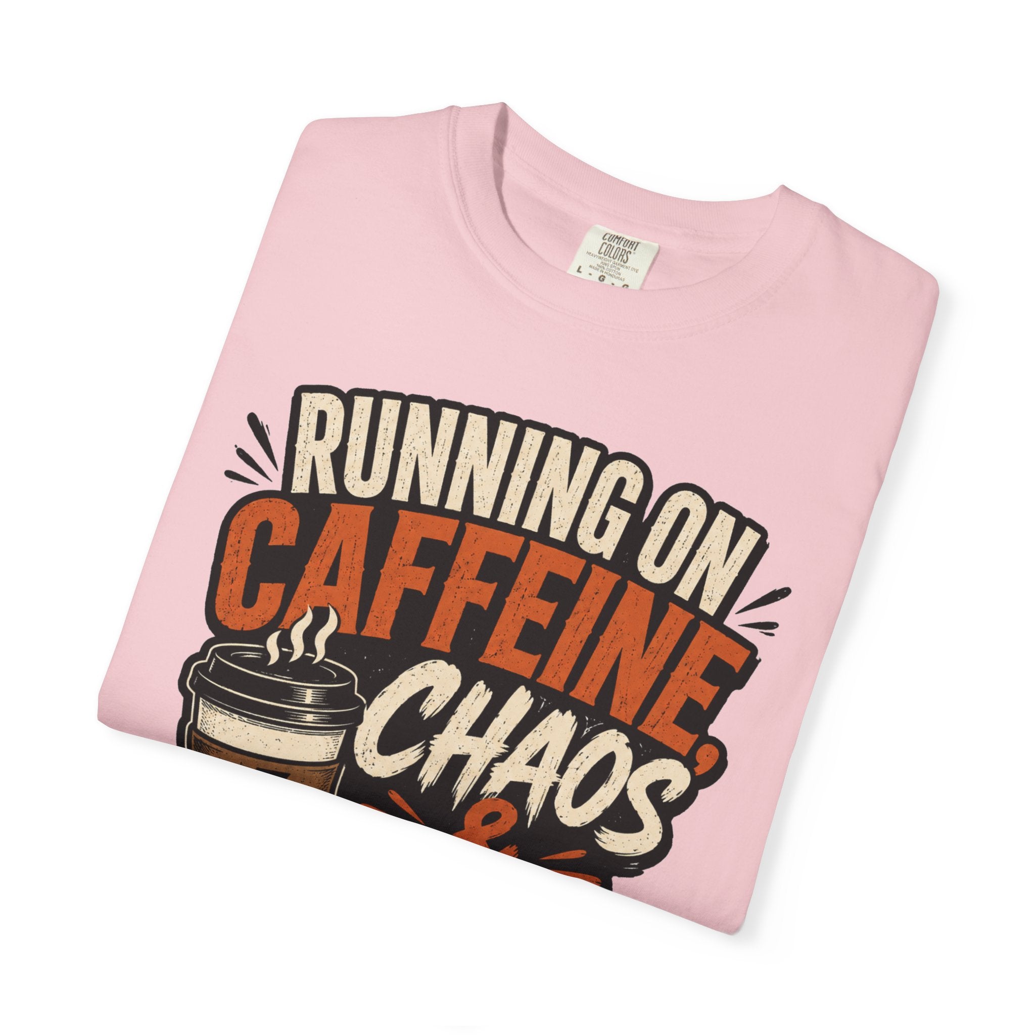 Running on Caffeine, Chaos & Bad Decisions T-Shirt