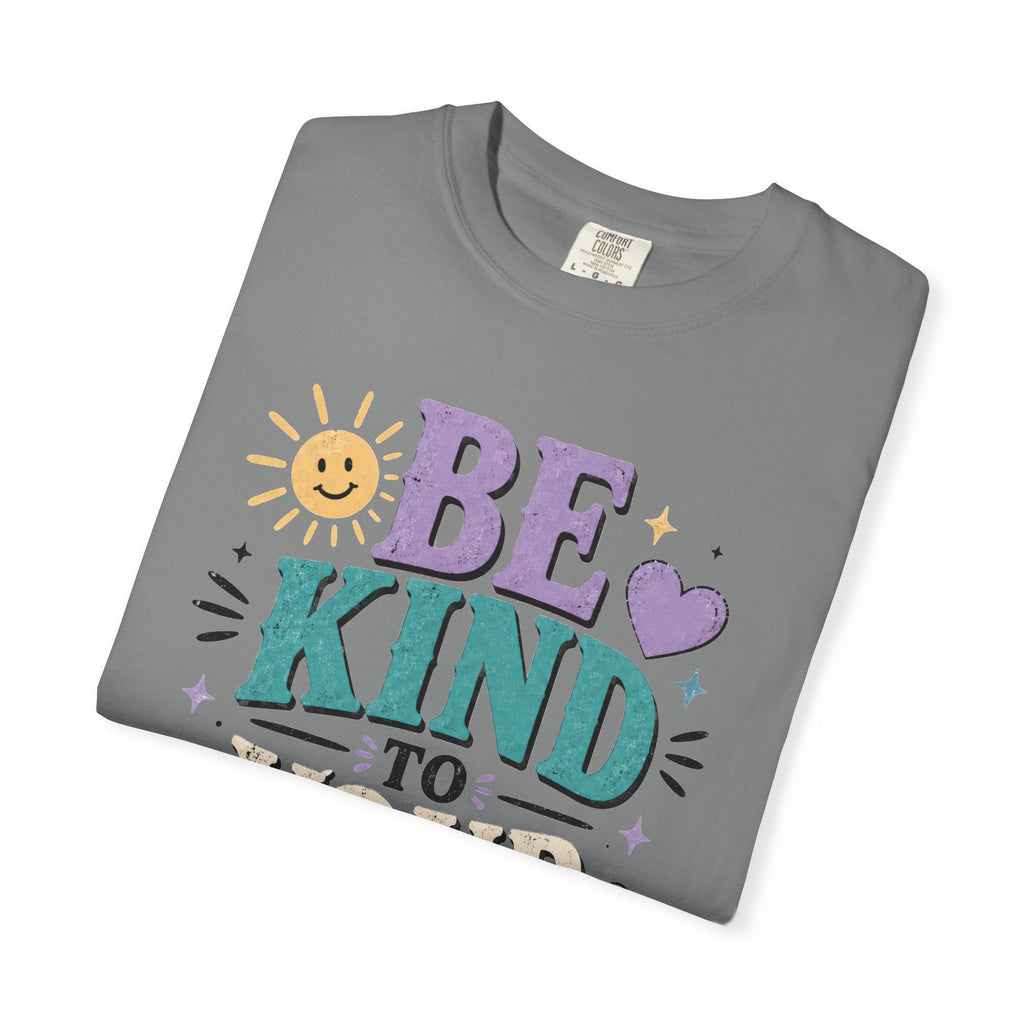 Be Kind to Your Mind T-Shirt — Mental Health Awareness Graphic Tee