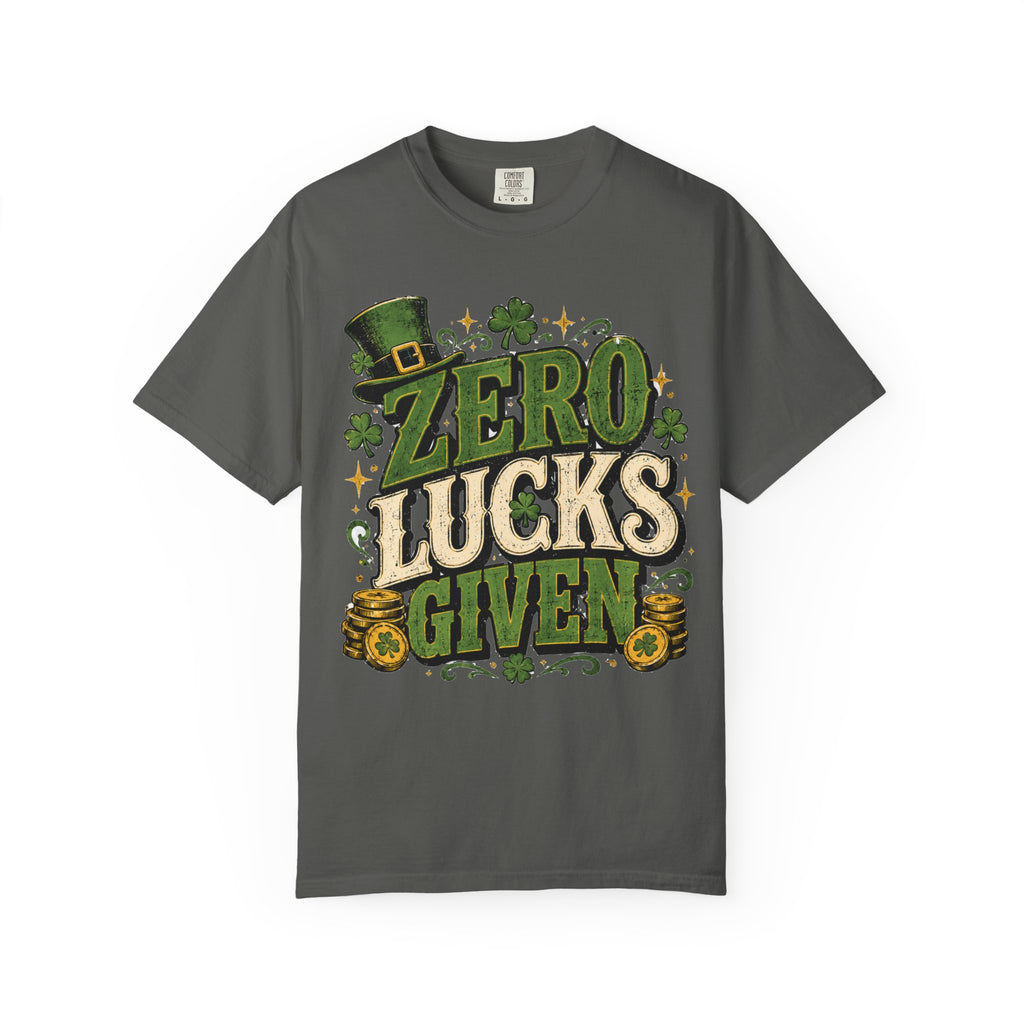 Zero Lucks Given T-Shirt — Funny St. Patrick's Day Shamrock Tee