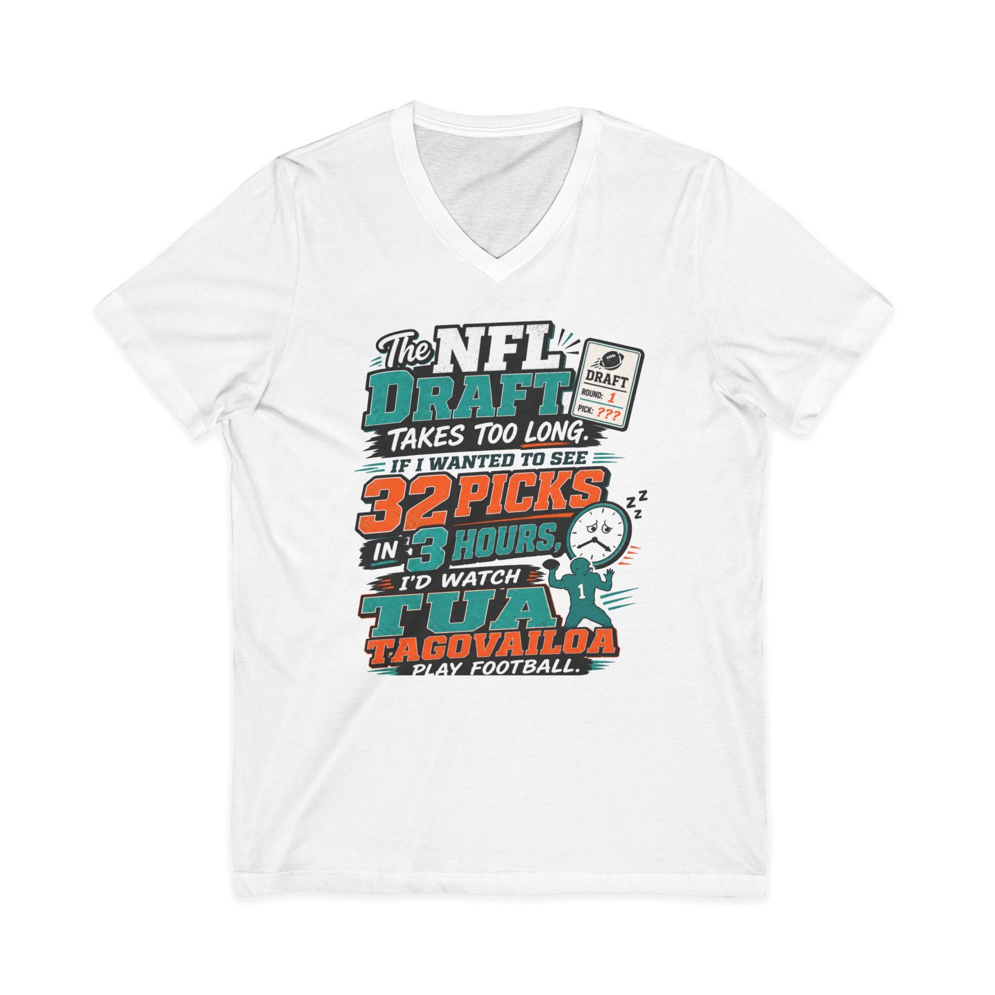 NFL Draft Humor V-Neck Tee — "The NFL Draft Takes Too Long" Fan Shirt