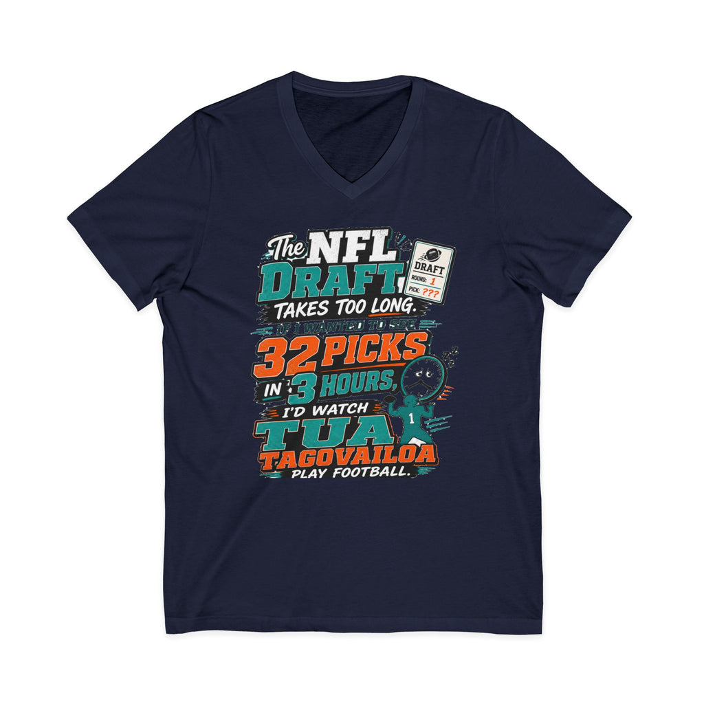 NFL Draft Humor V-Neck Tee — "The NFL Draft Takes Too Long" Fan Shirt