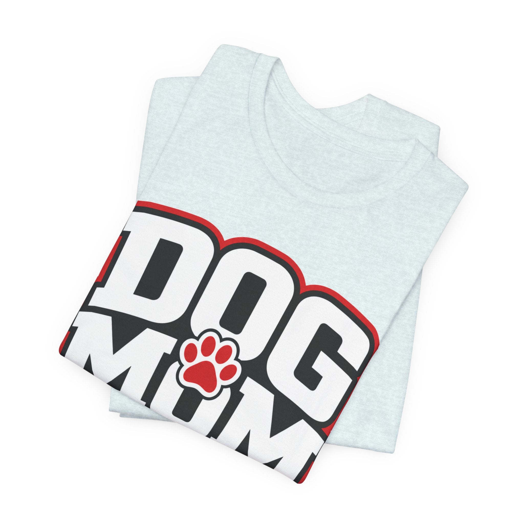 Dog Mom T-Shirt — Bold Paw Graphic Tee for Dog Lovers