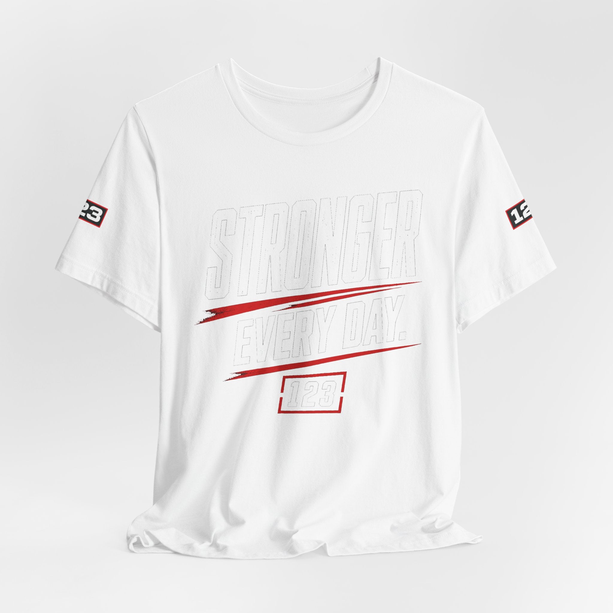 Stronger Every Day Tee — Minimal Motivational Graphic T-Shirt