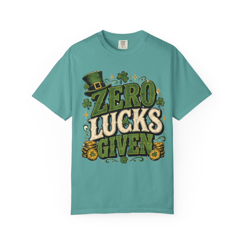 Zero Lucks Given T-Shirt — Funny St. Patrick's Day Shamrock Tee