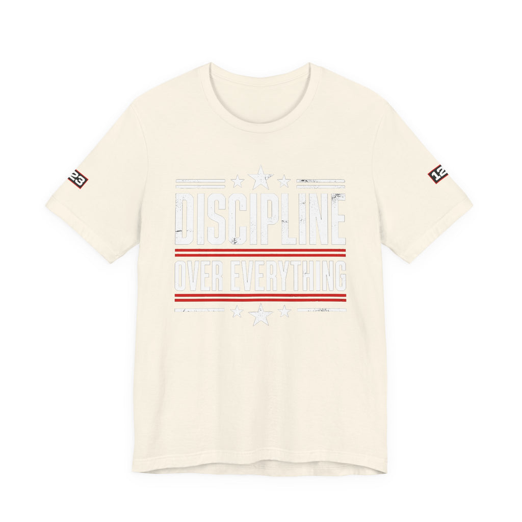 Discipline Over Everything T-Shirt — Motivational Athletic Tee