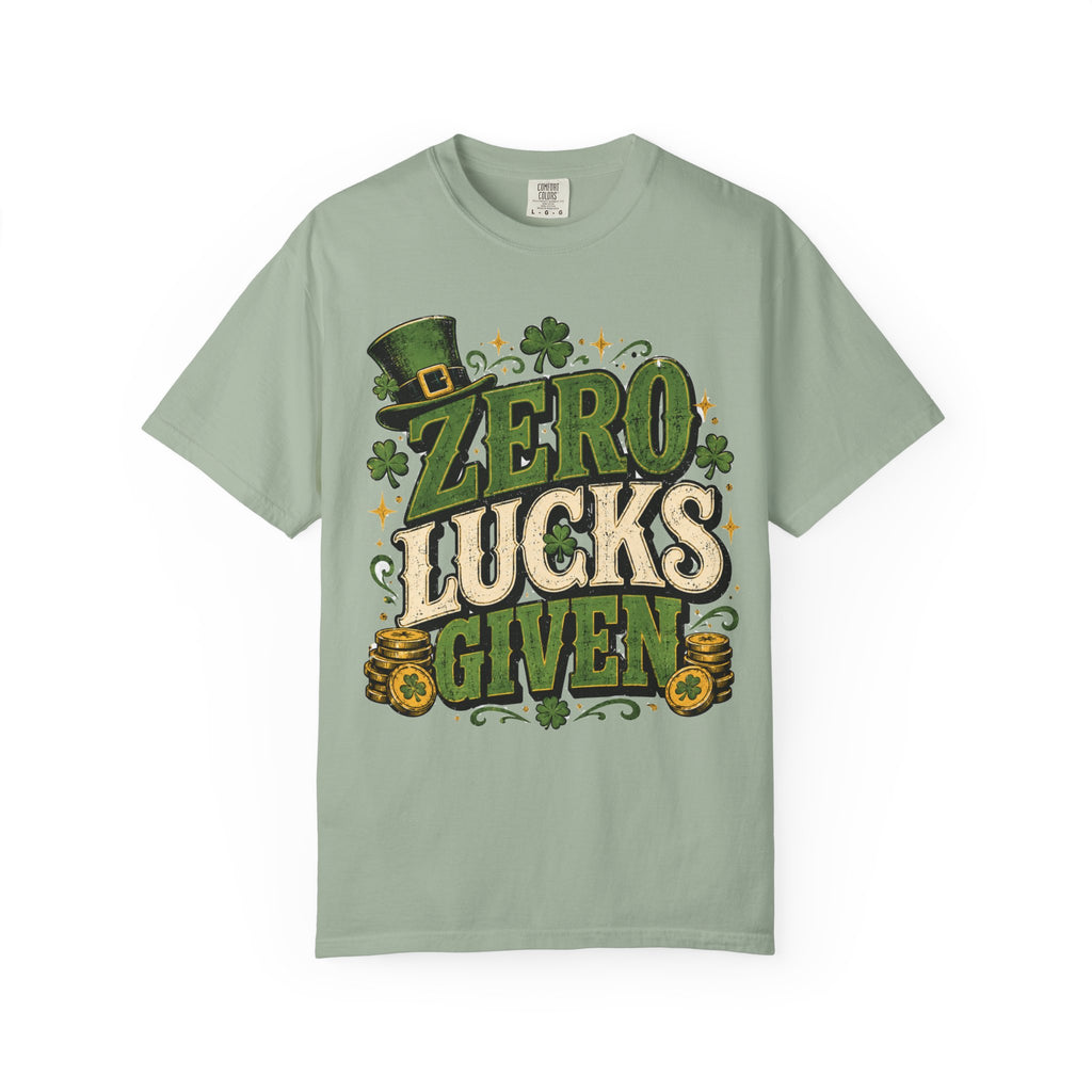 Zero Lucks Given T-Shirt — Funny St. Patrick's Day Shamrock Tee