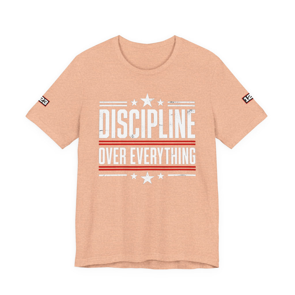 Discipline Over Everything T-Shirt — Motivational Athletic Tee