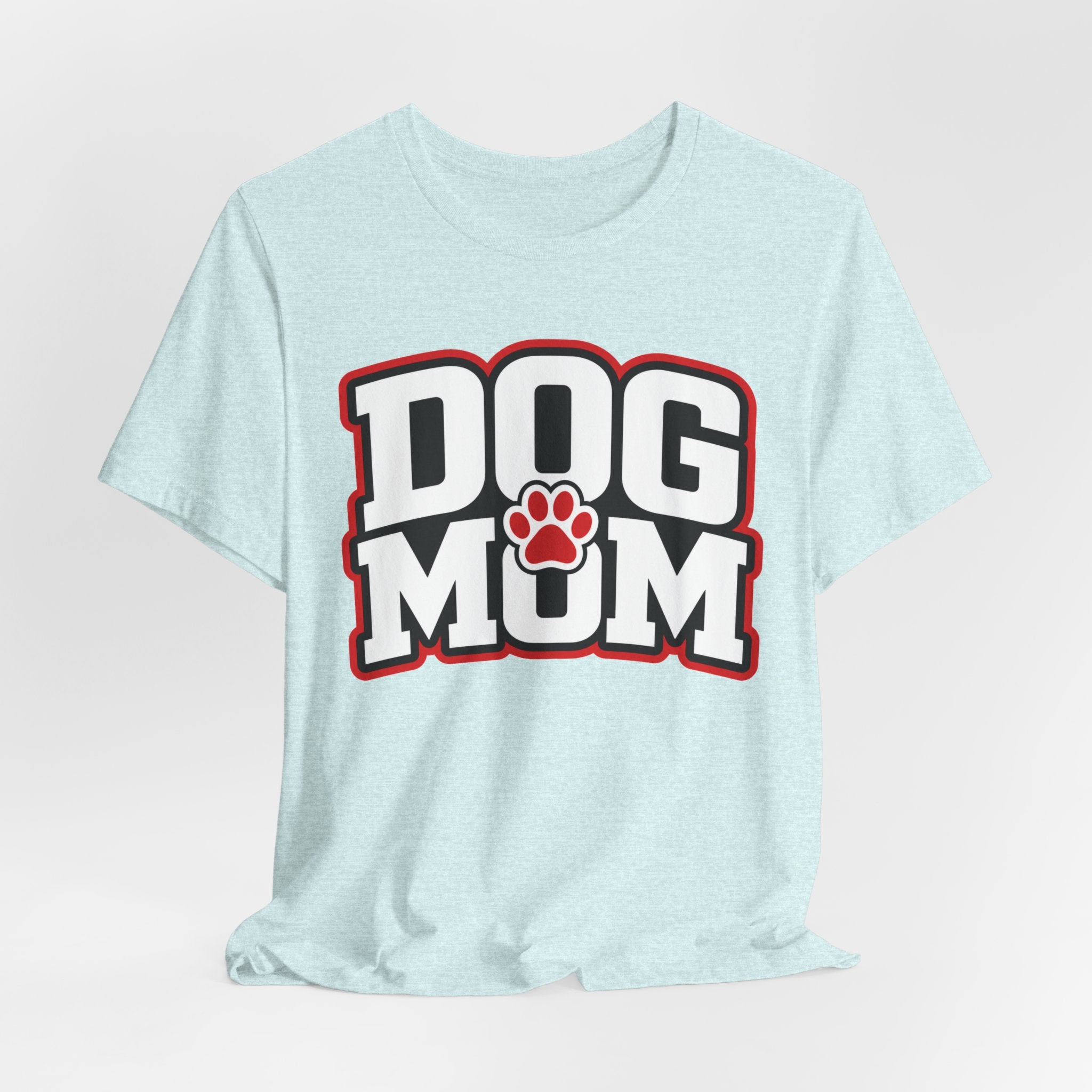 Dog Mom T-Shirt — Bold Paw Graphic Tee for Dog Lovers