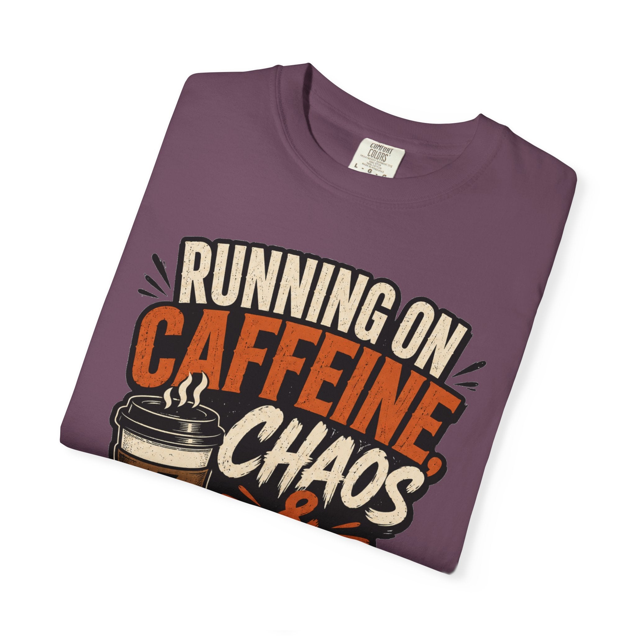 Running on Caffeine, Chaos & Bad Decisions T-Shirt