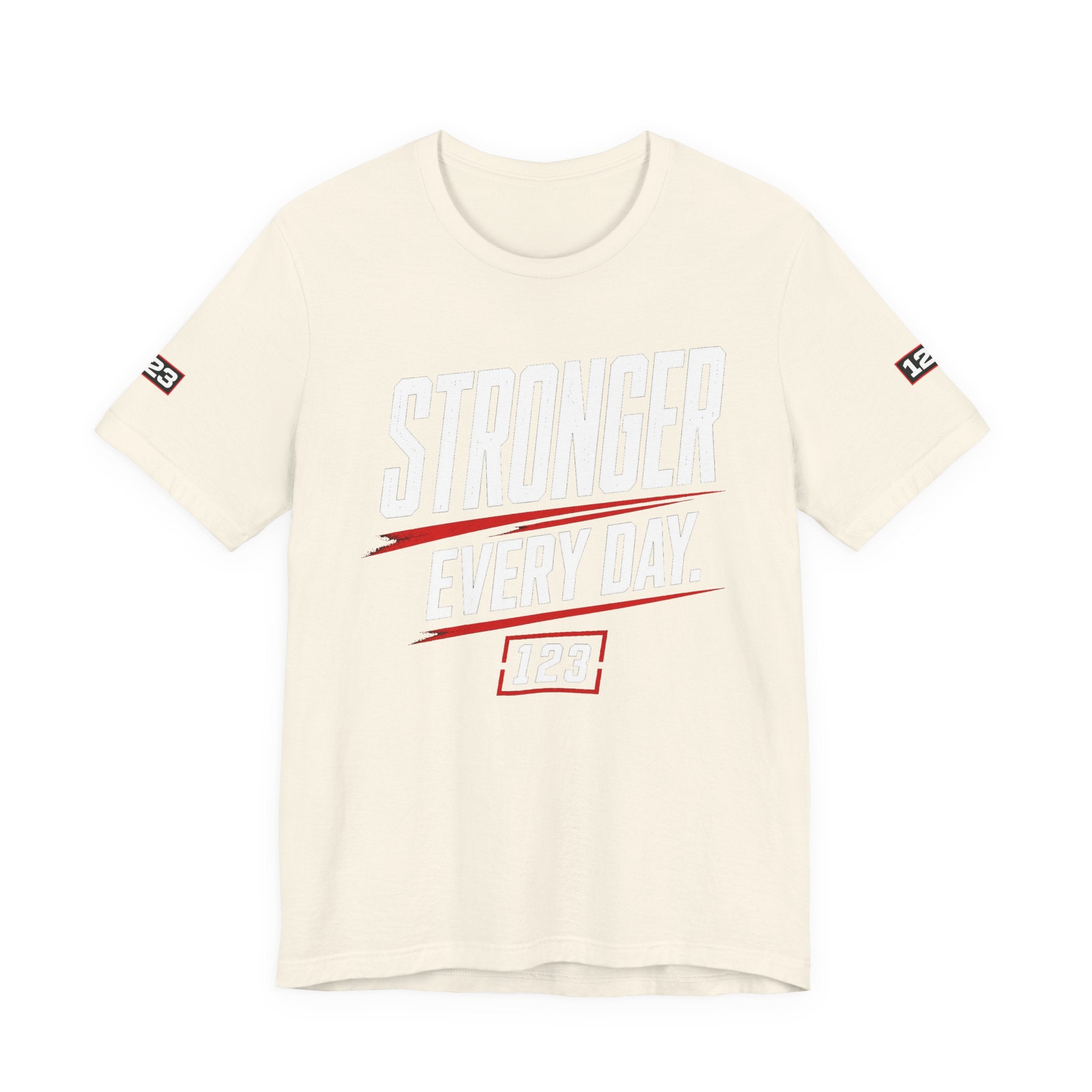 Stronger Every Day Tee — Minimal Motivational Graphic T-Shirt