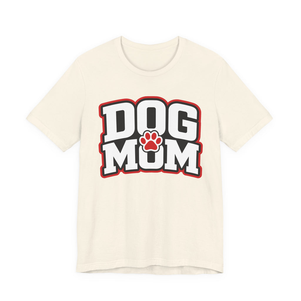 Dog Mom T-Shirt — Bold Paw Graphic Tee for Dog Lovers