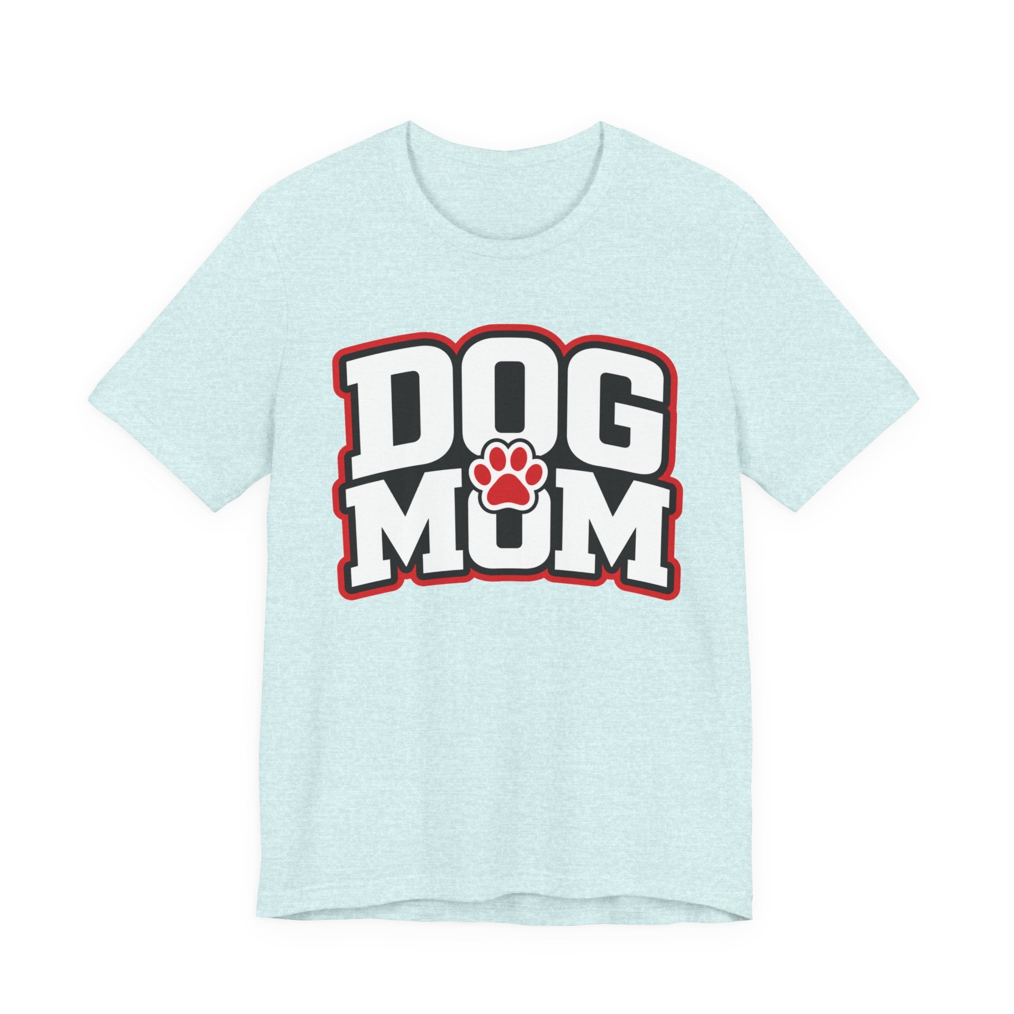 Dog Mom T-Shirt — Bold Paw Graphic Tee for Dog Lovers
