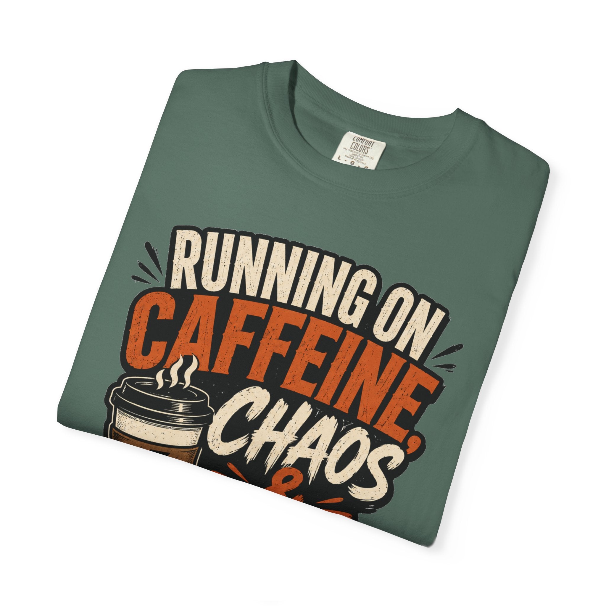 Running on Caffeine, Chaos & Bad Decisions T-Shirt