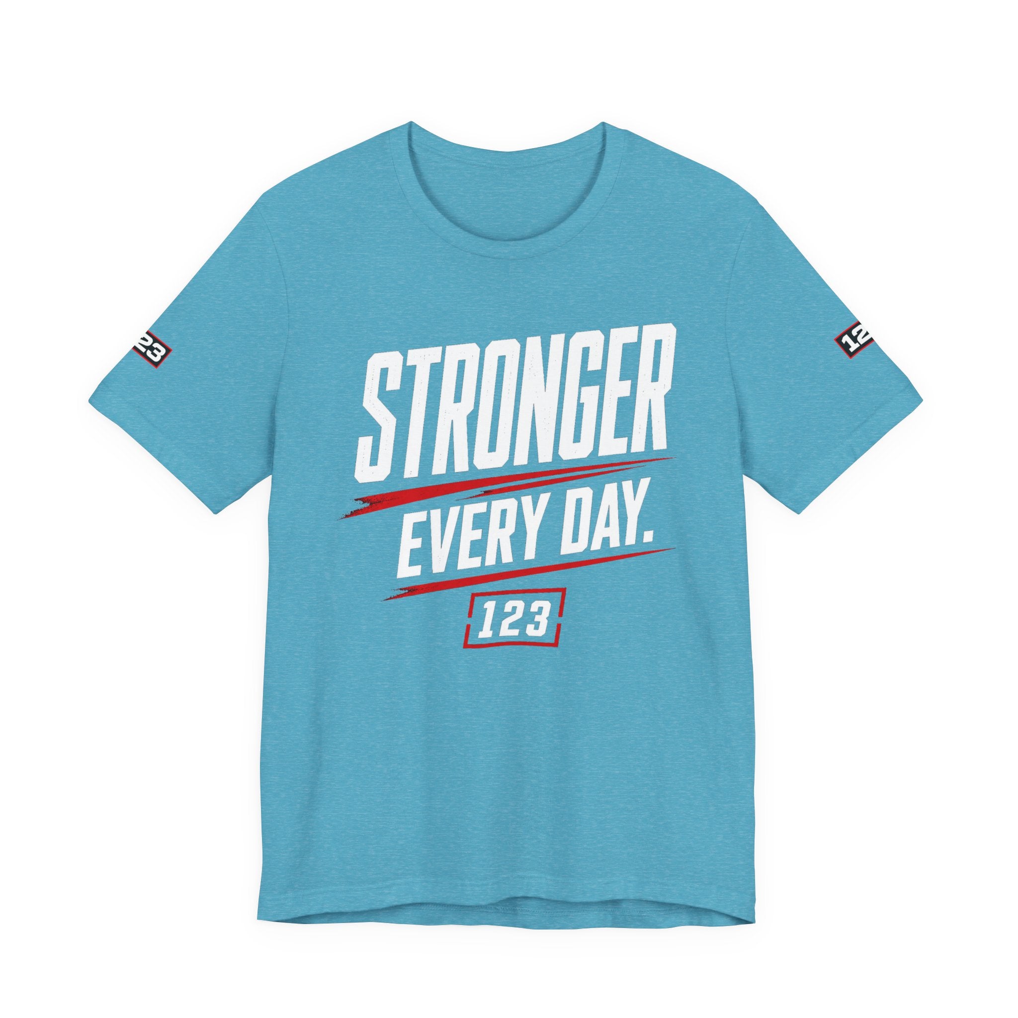 Stronger Every Day Tee — Minimal Motivational Graphic T-Shirt