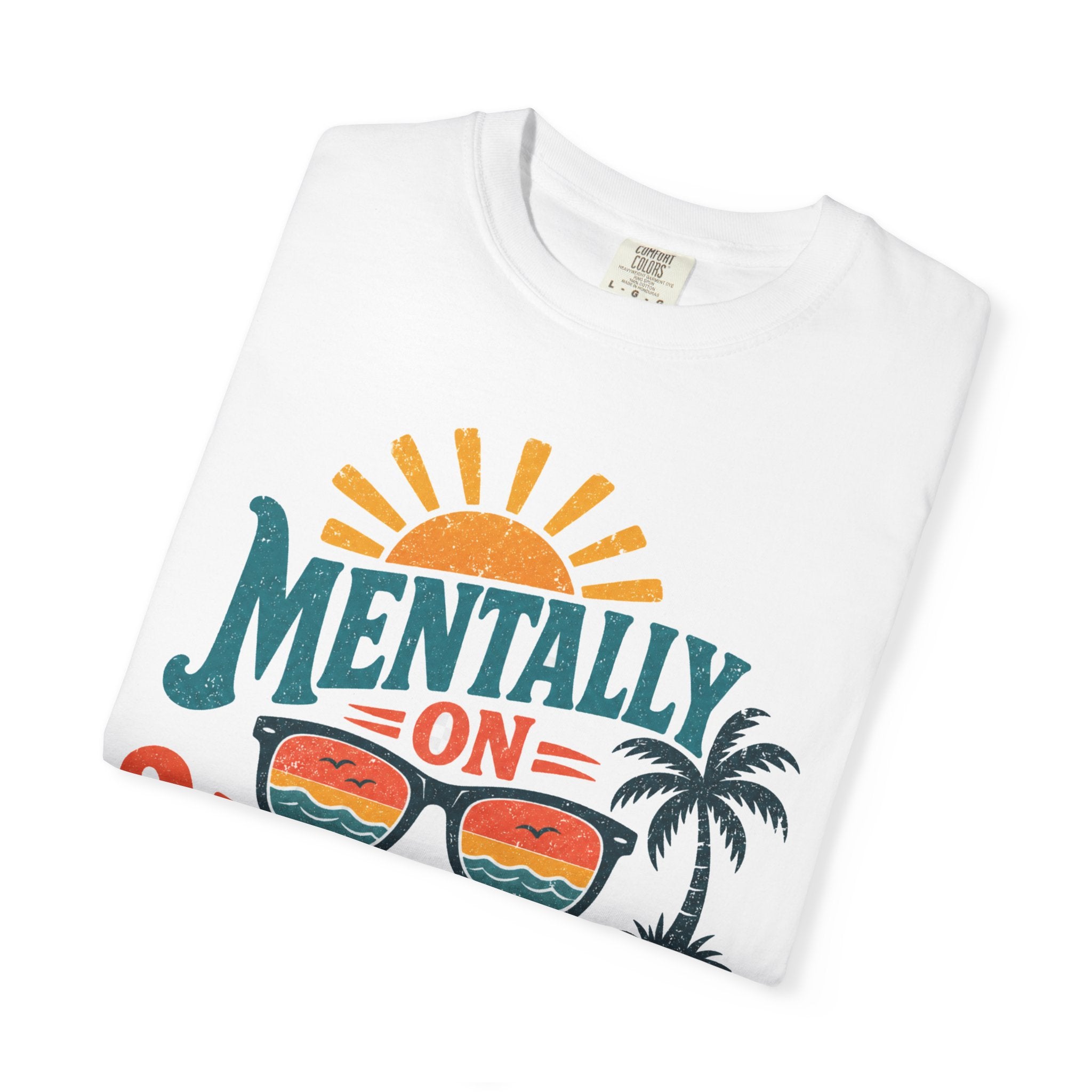 Mentally On Vacation T-Shirt — Retro Sunglasses Palm Tree Beach Tee