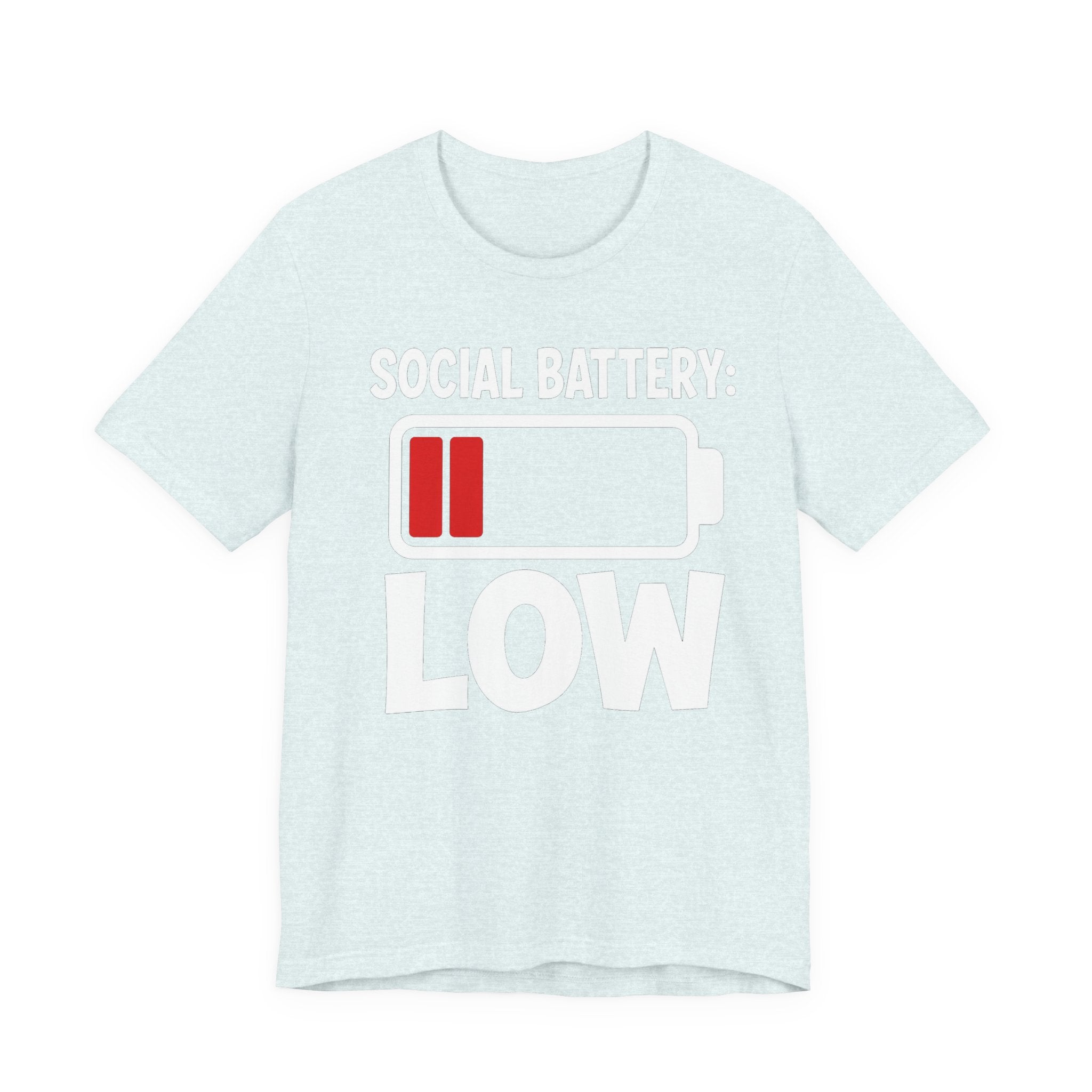 Social Battery Low T‑Shirt — Funny Introvert Graphic Tee