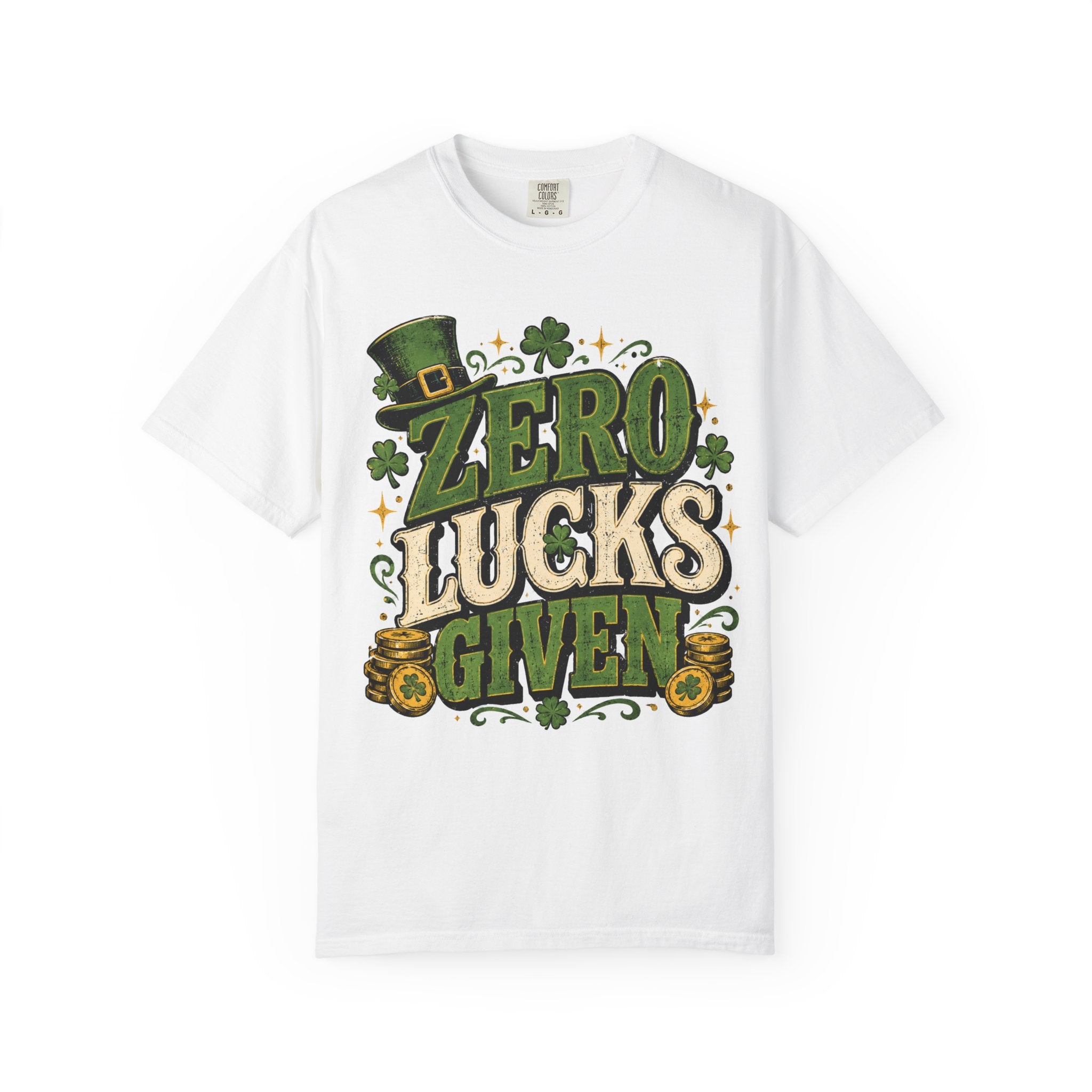 Zero Lucks Given T-Shirt — Funny St. Patrick's Day Shamrock Tee