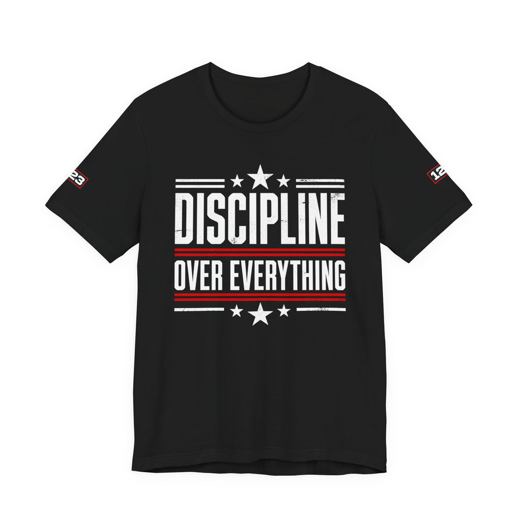 Discipline Over Everything T-Shirt — Motivational Athletic Tee
